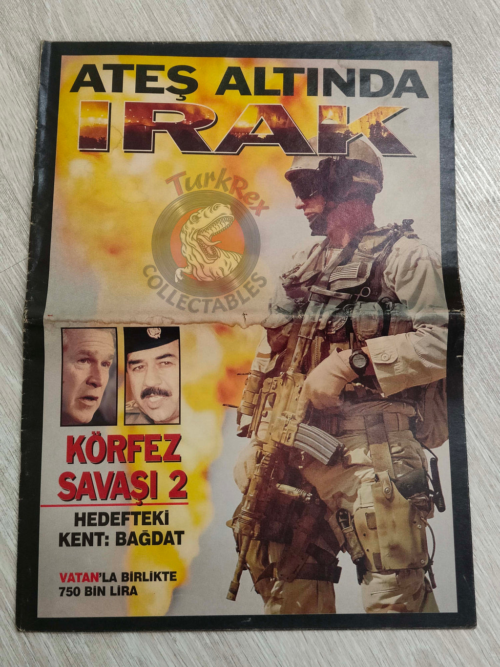 The Gulf War II: Baghdad Turkish Magazine Turkey Middle East Saddam Hussein Iraq George W. Bush