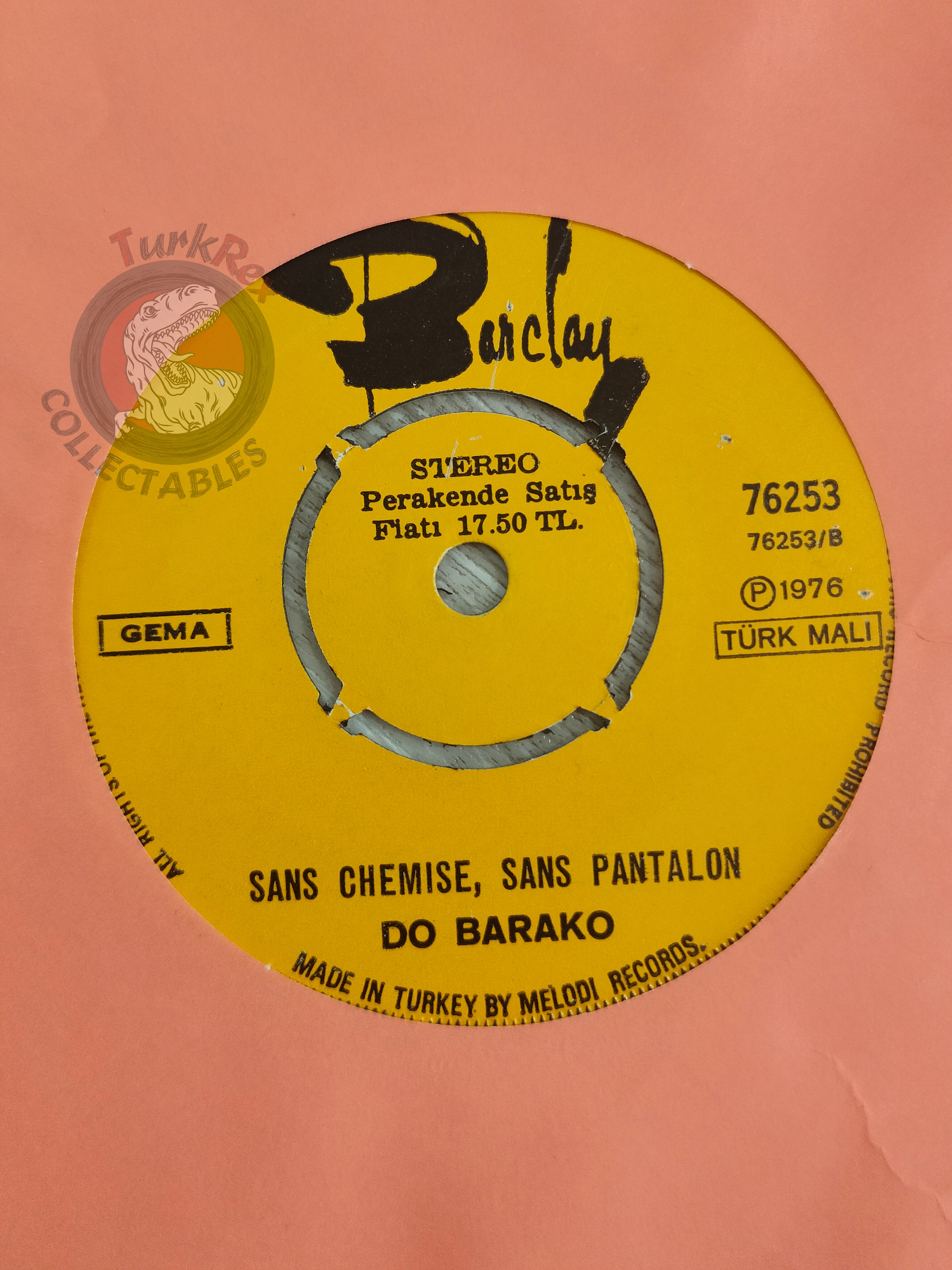 Do Barako – Sans Chemise , Sans Pantalon Part 1 7" Turkish Pressing Vinyl Turkey Edition