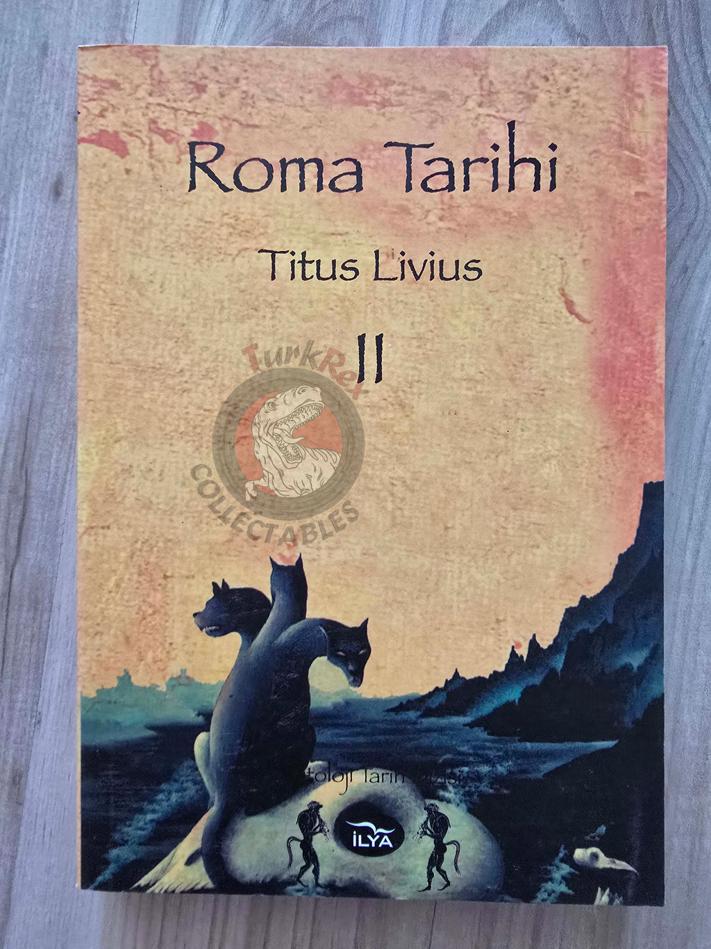 Titus Livius – History of Rome II 2011 Turkish Book Turkey