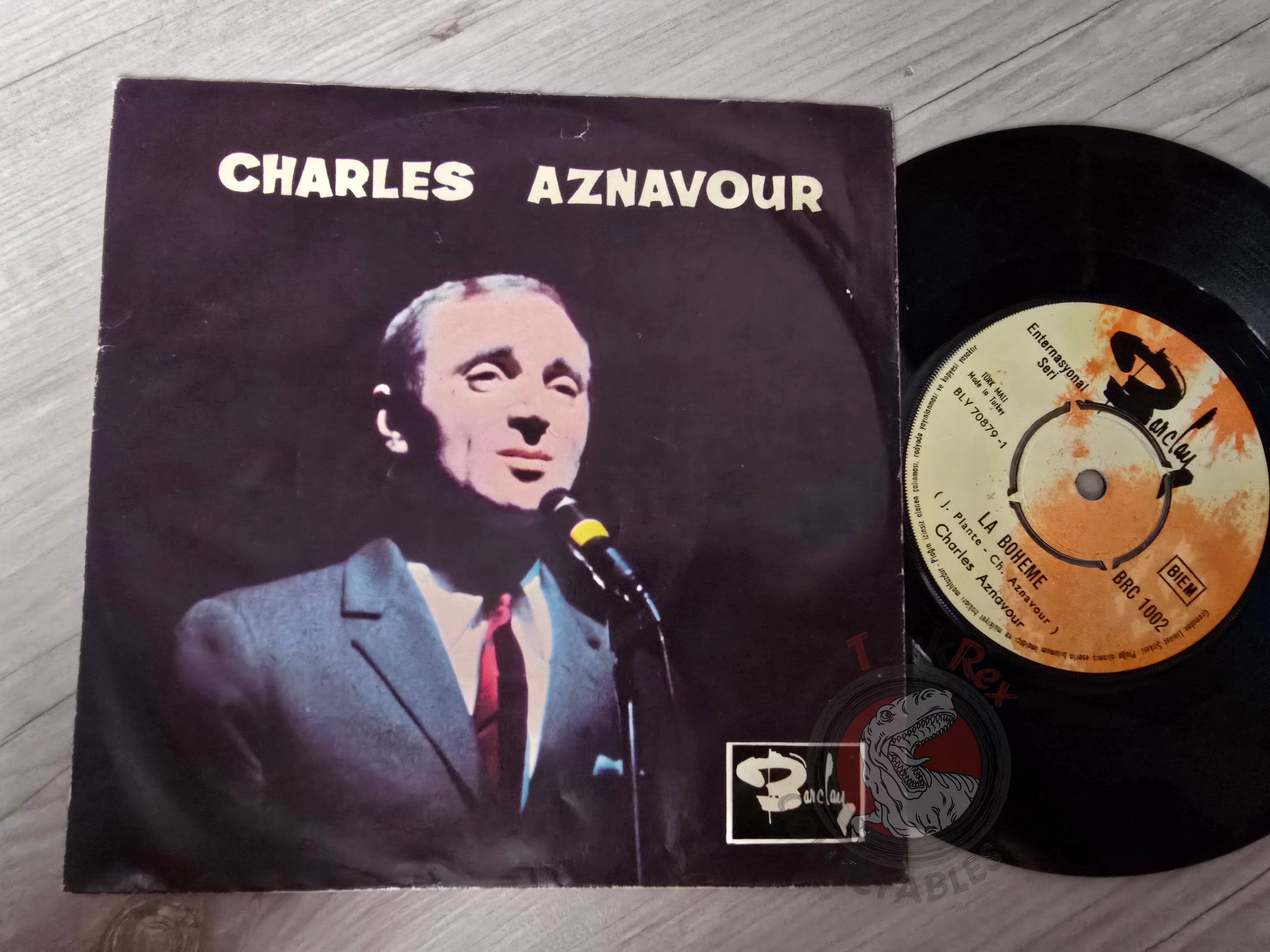 Charles Aznavour – La Bohême 7" Turkish Pressing Vinyl Turkey Edition