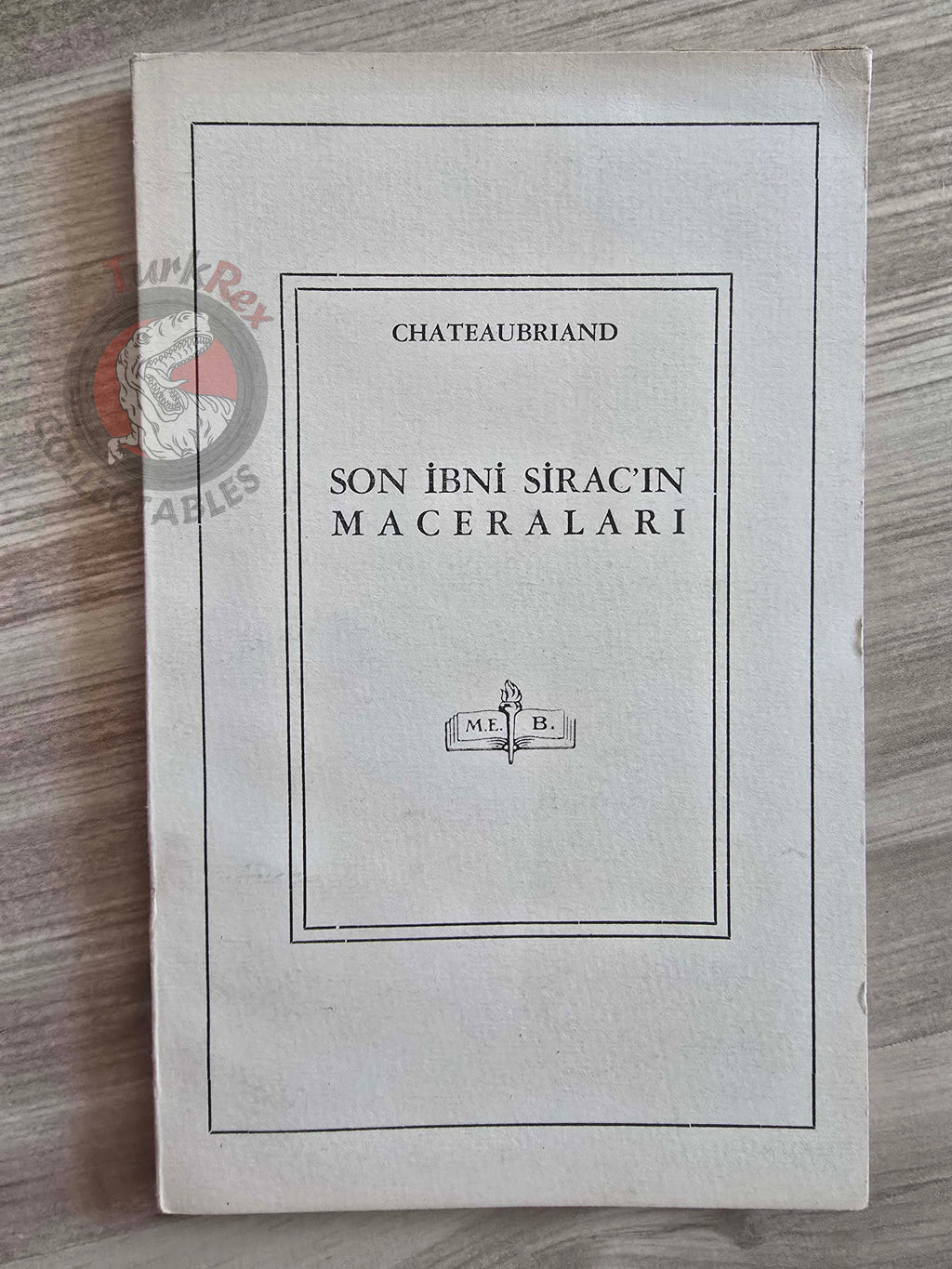 François-René de Chateaubriand – Les Aventures du Dernier Abencérage 1946 1st Turkish Book Turkey