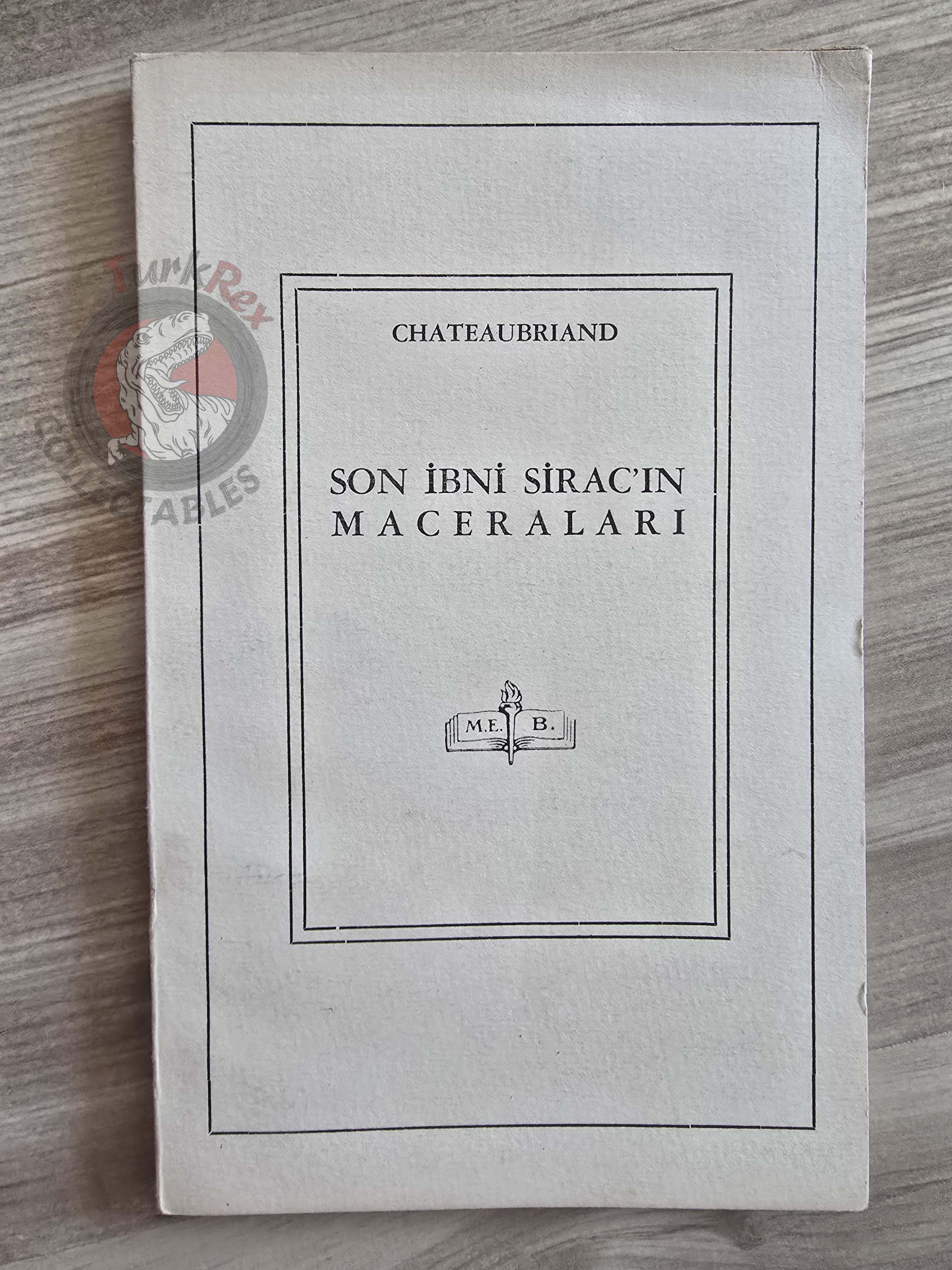 François-René de Chateaubriand – Les Aventures du Dernier Abencérage 1946 1st Turkish Book Turkey