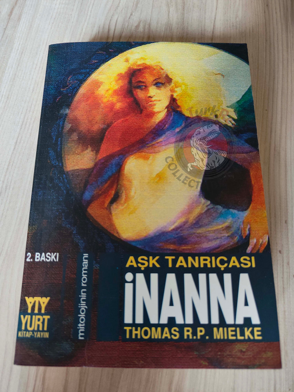 Thomas R. P. Mielke – Inanna 2004 Turkish Book Turkey