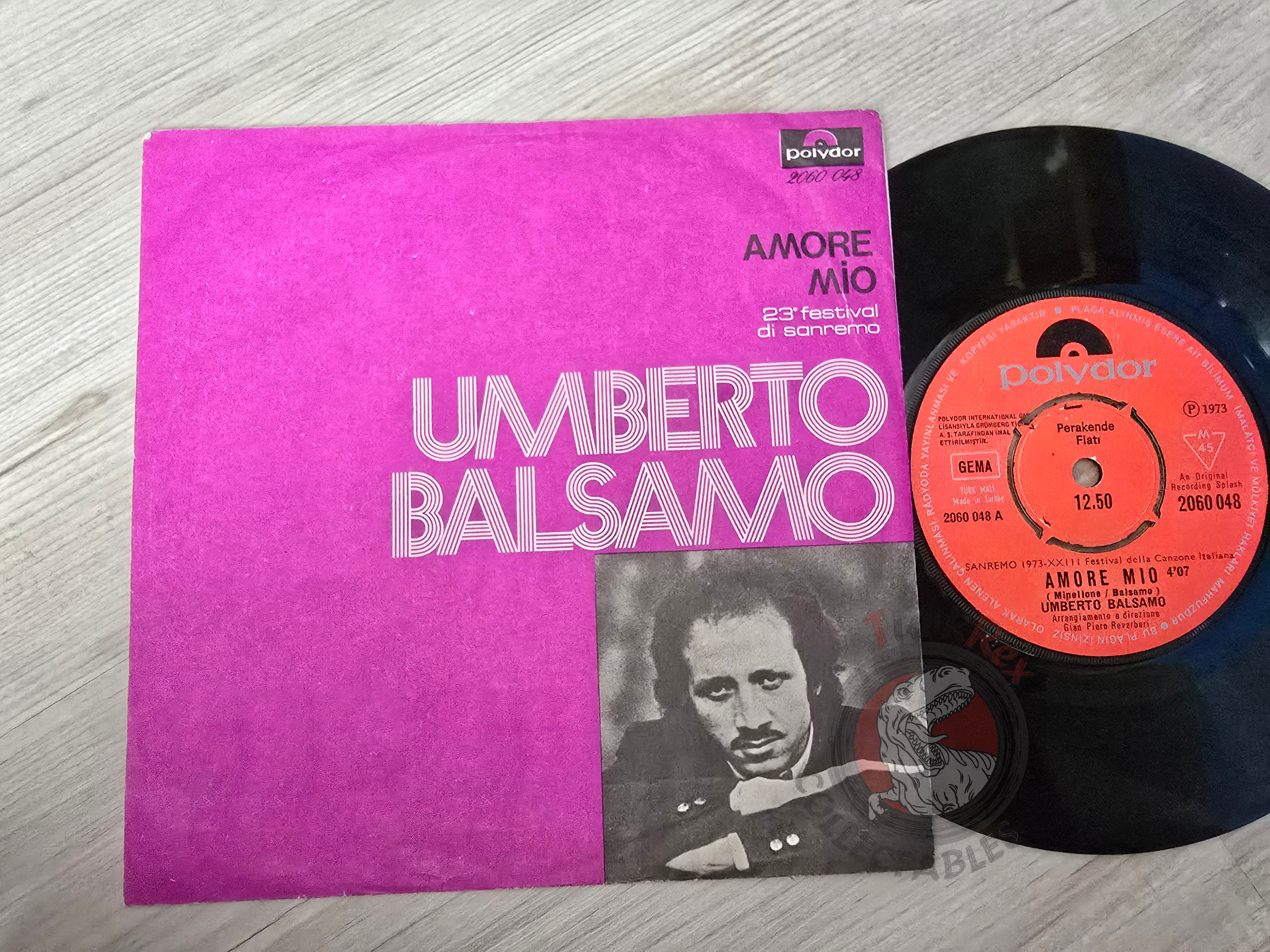 Umberto Balsamo ‎– Amore Mio 7" Turkish Pressing Vinyl Turkey Edition Sanremo