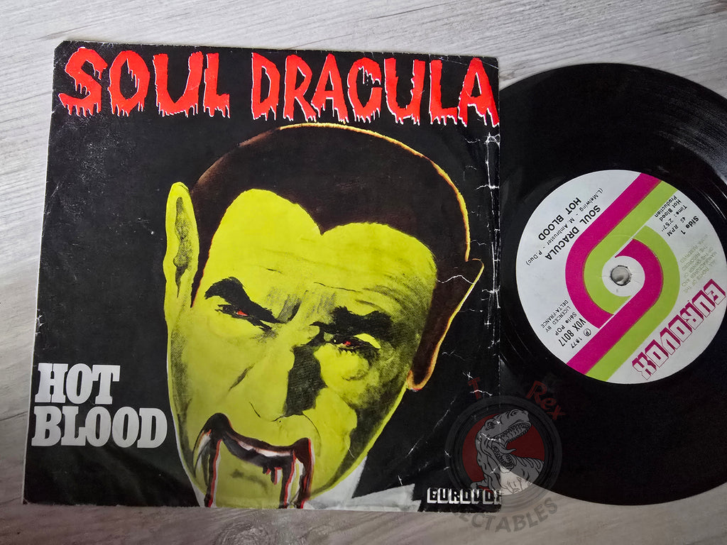 Hot Blood – Soul Dracula / Dracula's Theme 7" Turkish Pressing Vinyl Turkey Edition