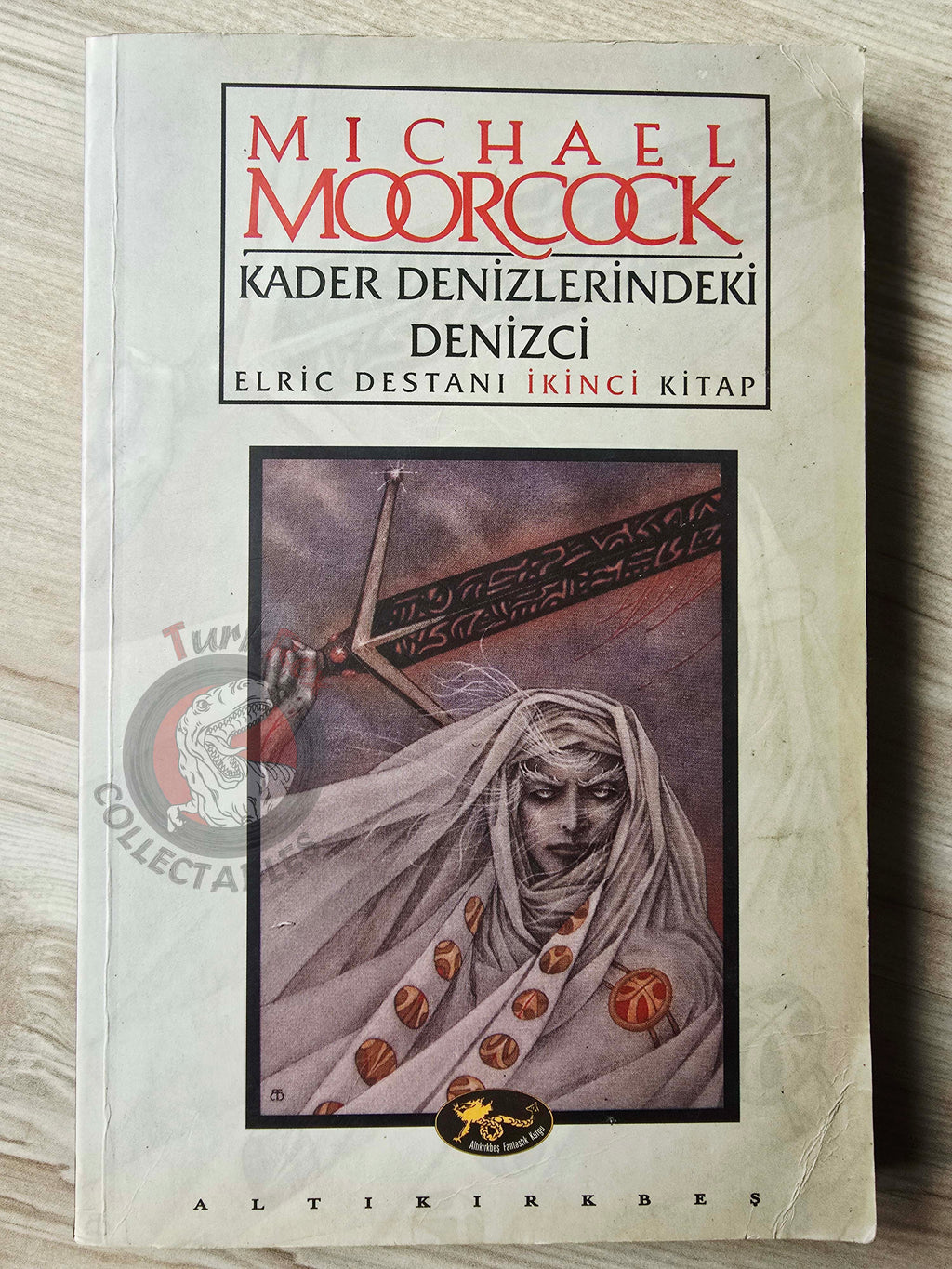 Michael Moorcock – The Sailor on the Seas of Fate 2000 1st Turkish Book Turkey Elric