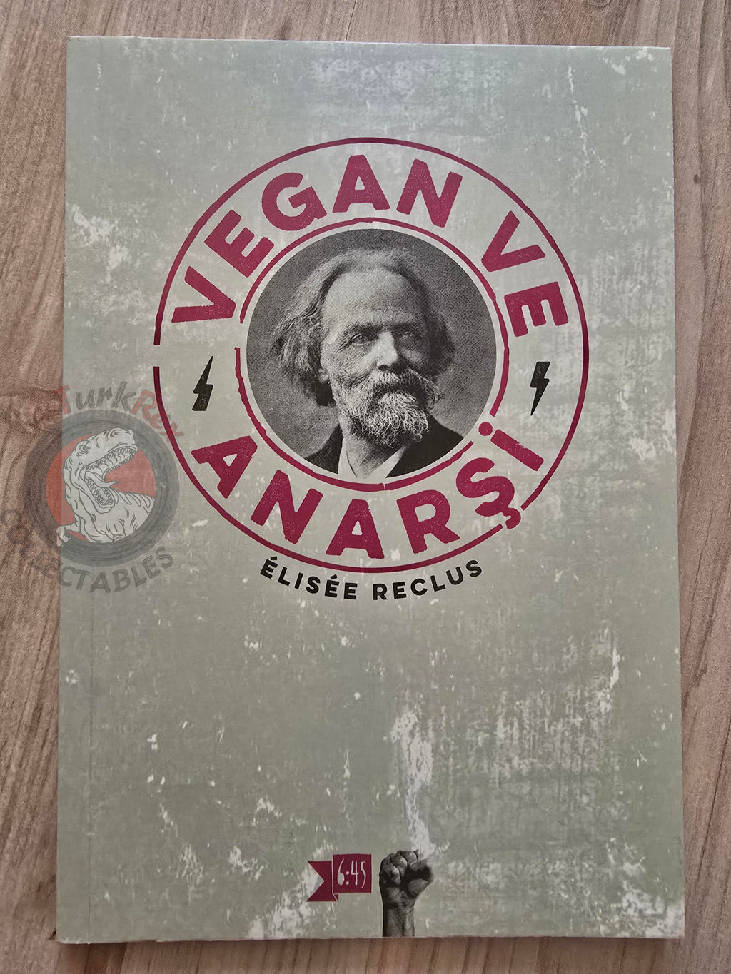 Élisée Reclus – On Anarchy and Vegetarianism 2017 Turkish Book Turkey