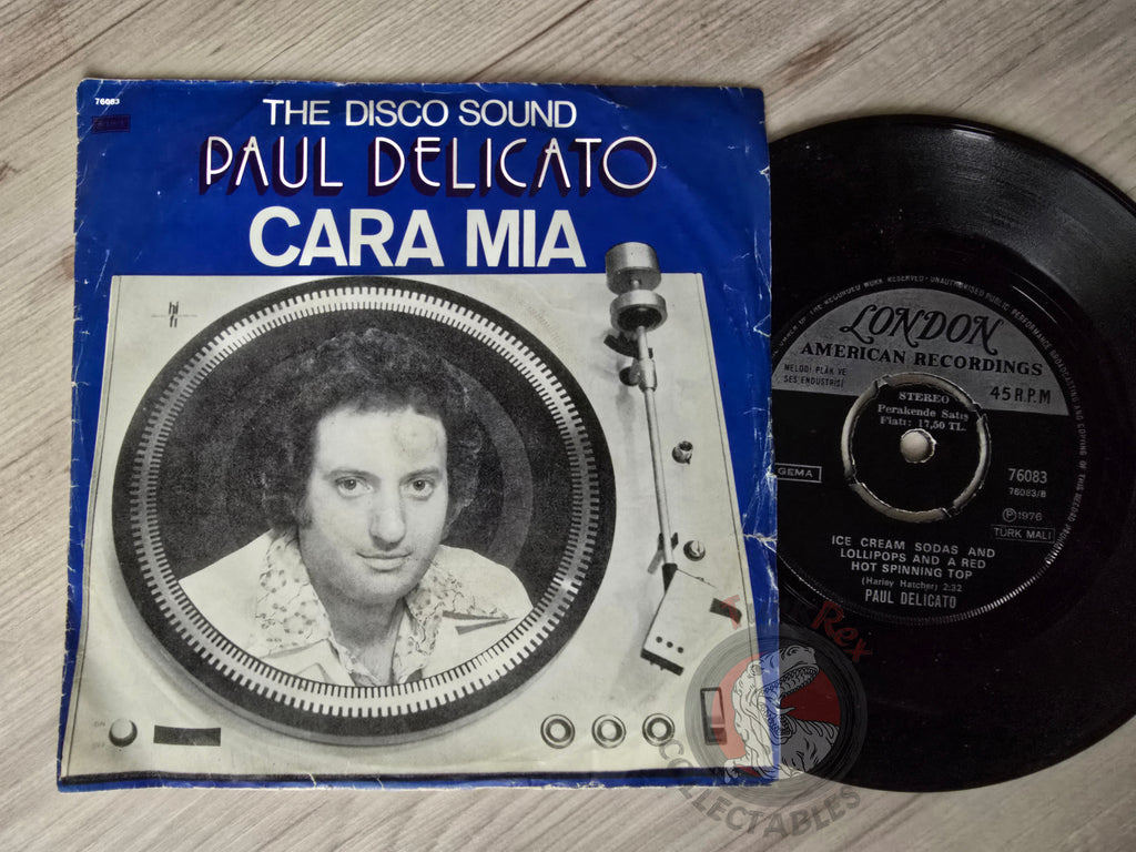 Paul Delicato – Cara Mia 7" Turkish Pressing Vinyl Turkey Edition