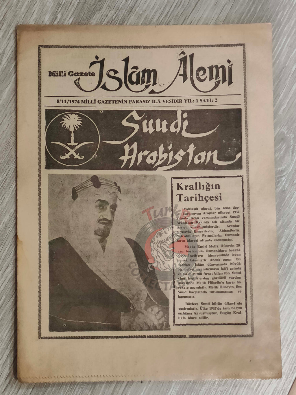 İslam Alemi 1974 Faisal bin Abdulaziz Al Saud Turkish Magazine Turkey Middle East Islam Saudi Arabia
