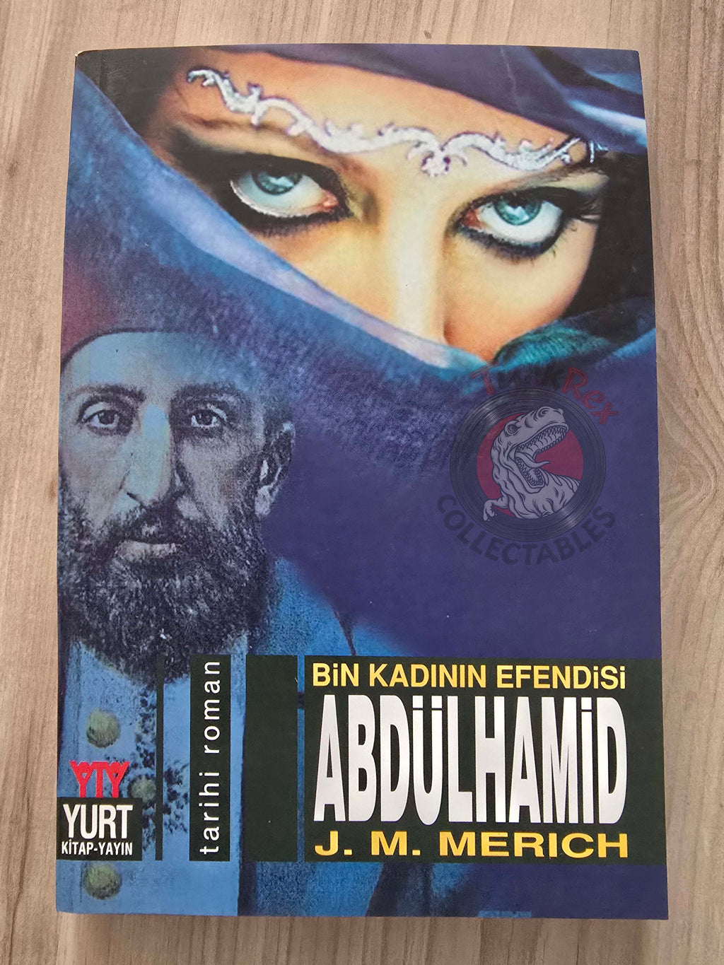 J. M. Merich – Abdulhamid, Master of a Thousand Women 2005 Turkish Book Turkey