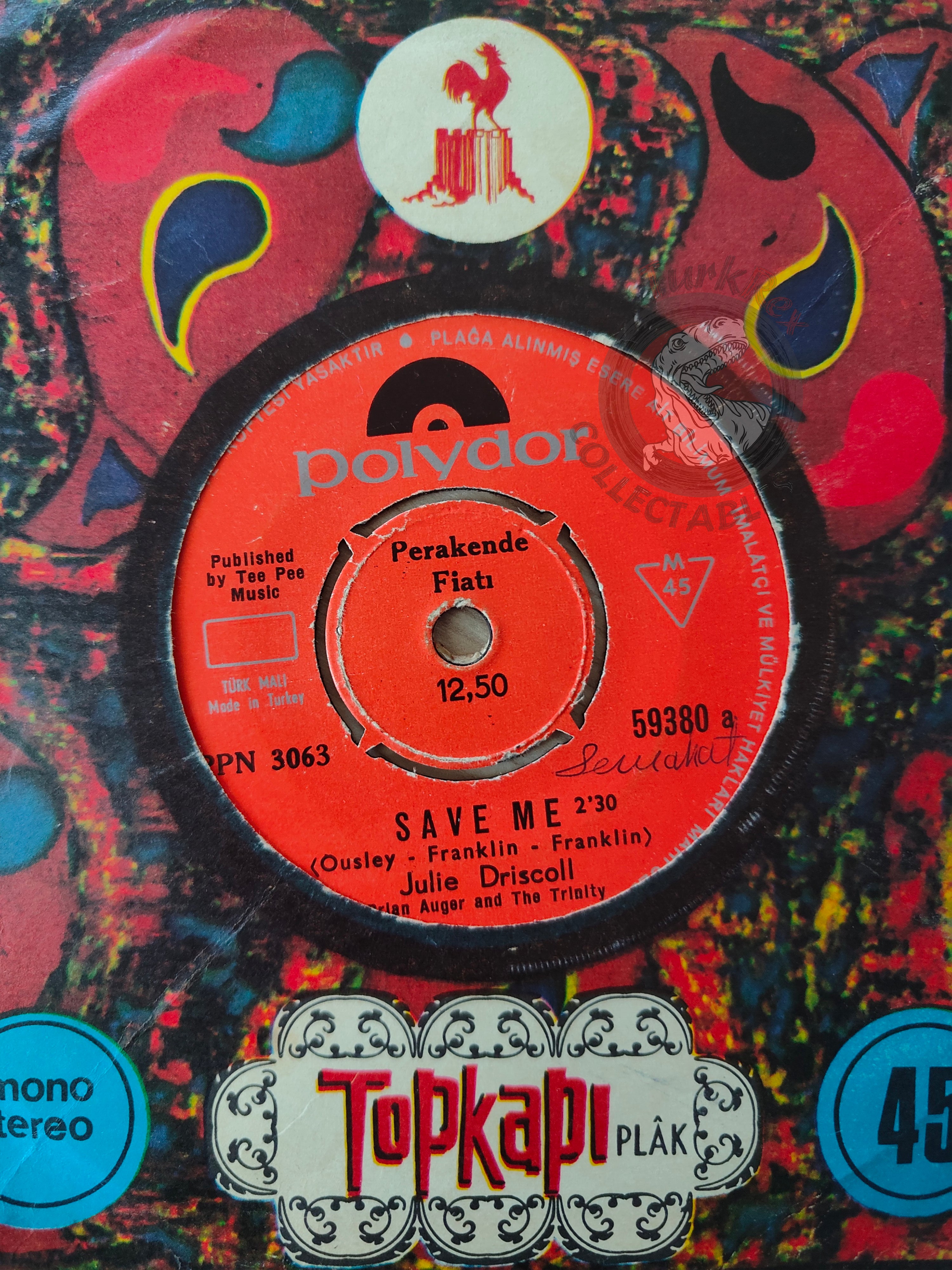 Julie Driscoll & Brian Auger And The Trinity – Save Me 7" Turkish Pressing Vinyl Turkey Edition
