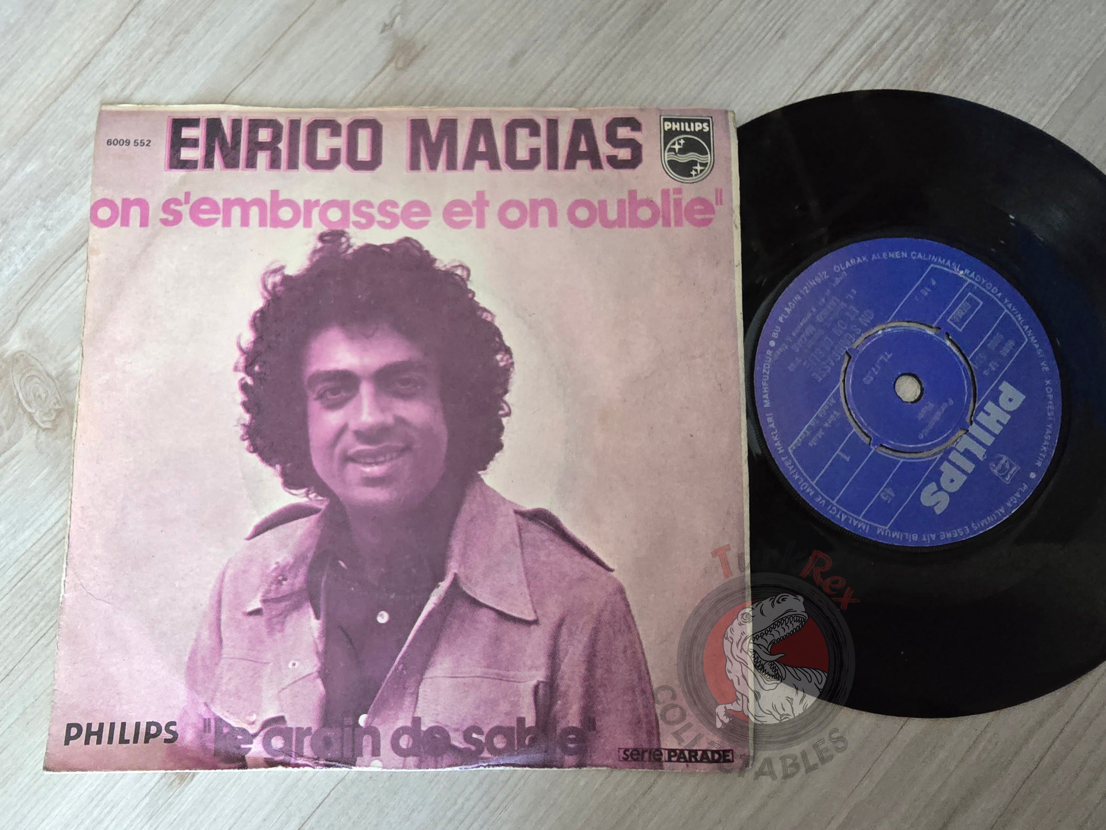 Enrico Macias – On S'Embrasse Et On Oublie 7" Turkish Pressing Vinyl Turkey Edition