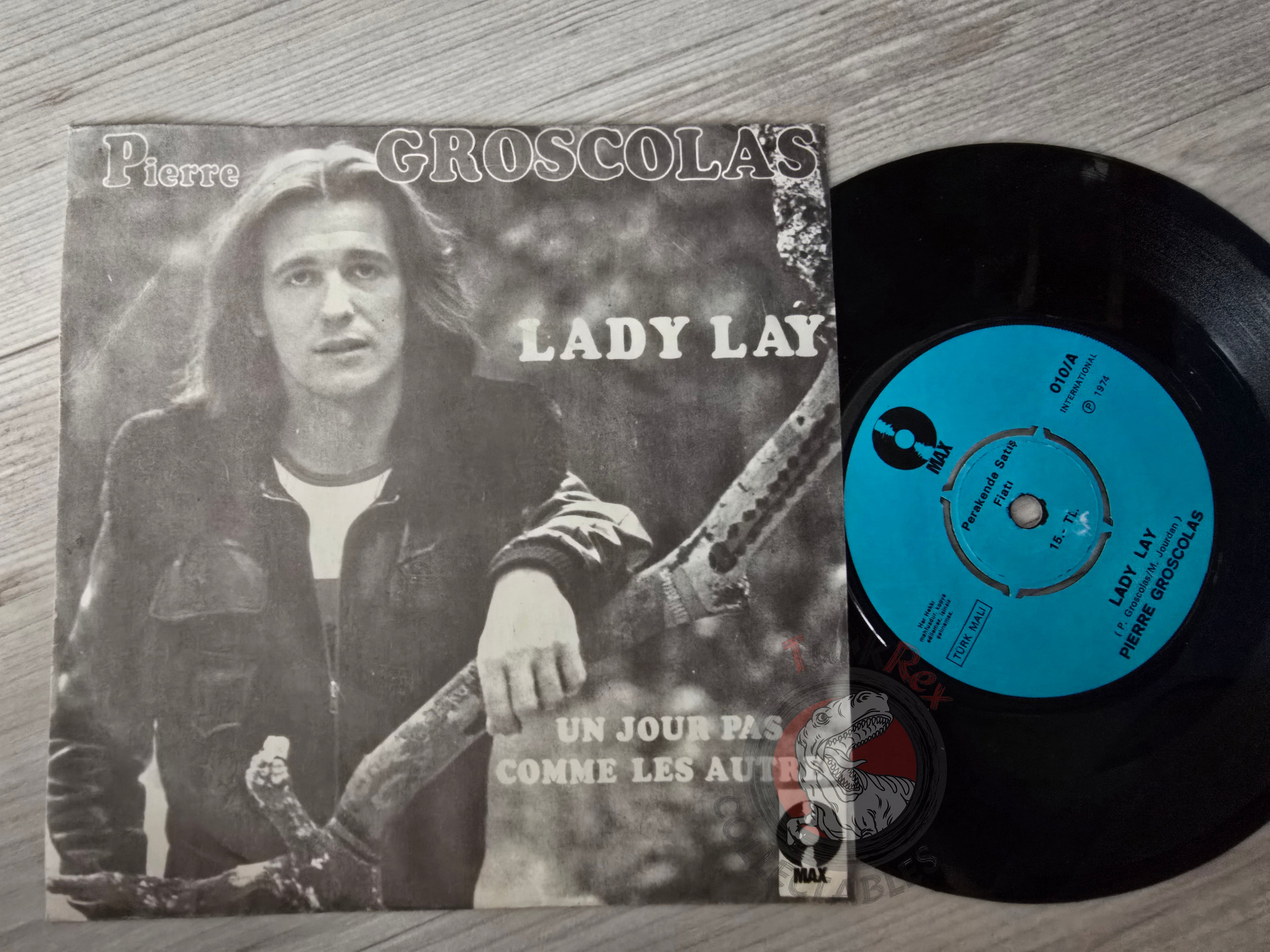 Pierre Groscolas – Lady Lay 7" Turkish Pressing Vinyl Turkey Edition