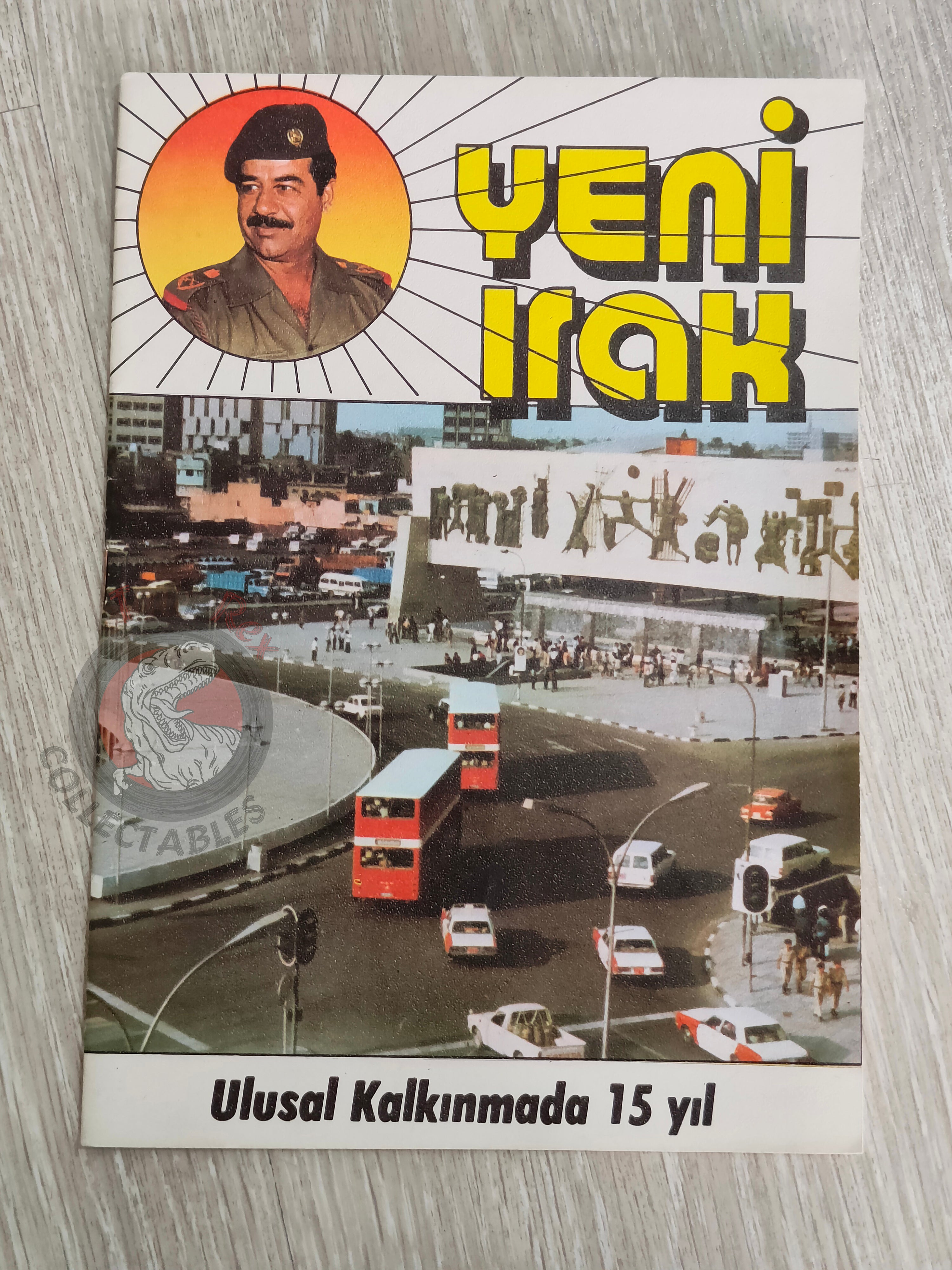 Saddam Hussein - The New Iraq 1980s Propaganda Book Turkish Middle East Iran