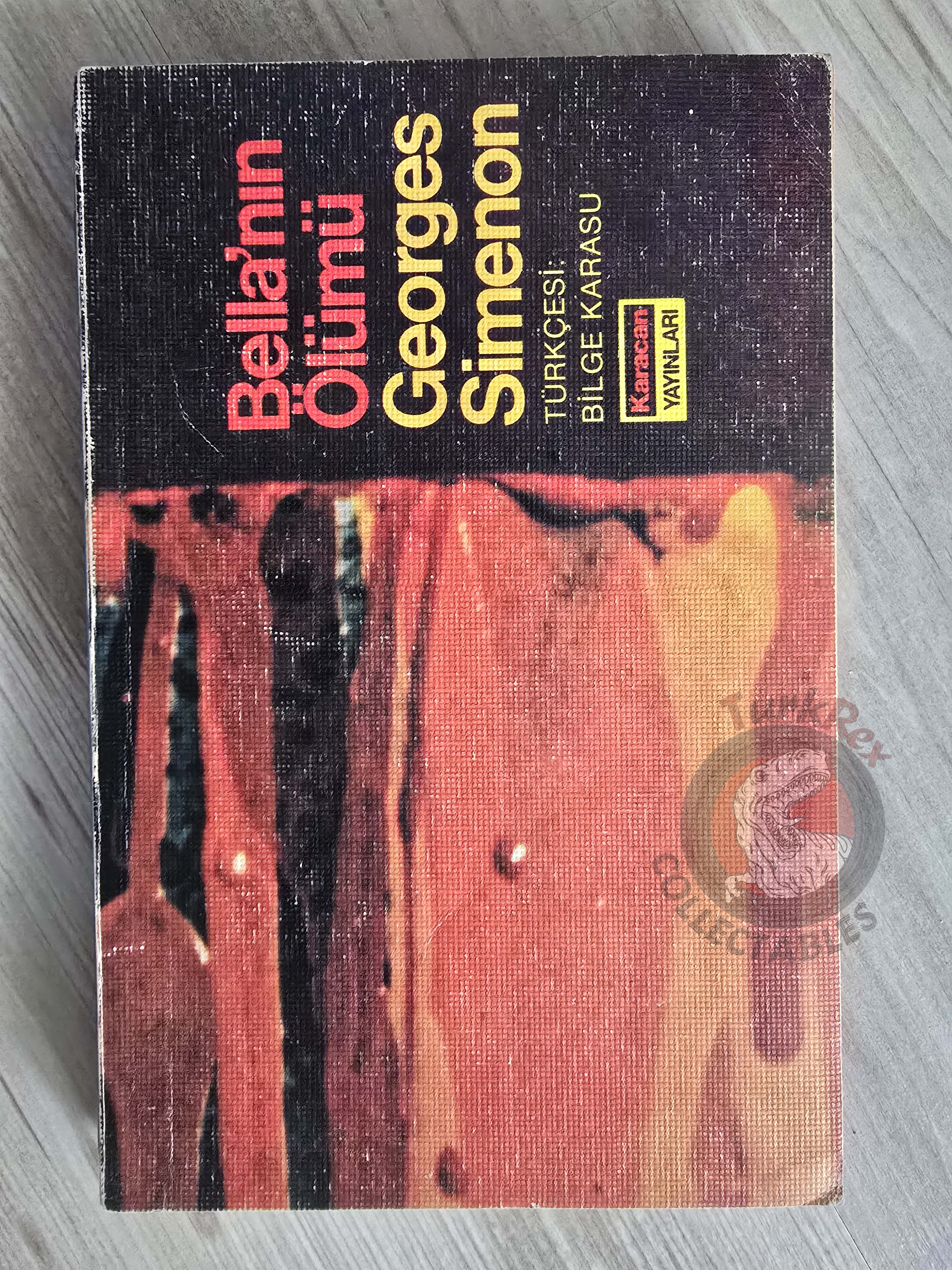 Georges Simenon – La Mort de Belle 1981 1st Turkish Book Turkey