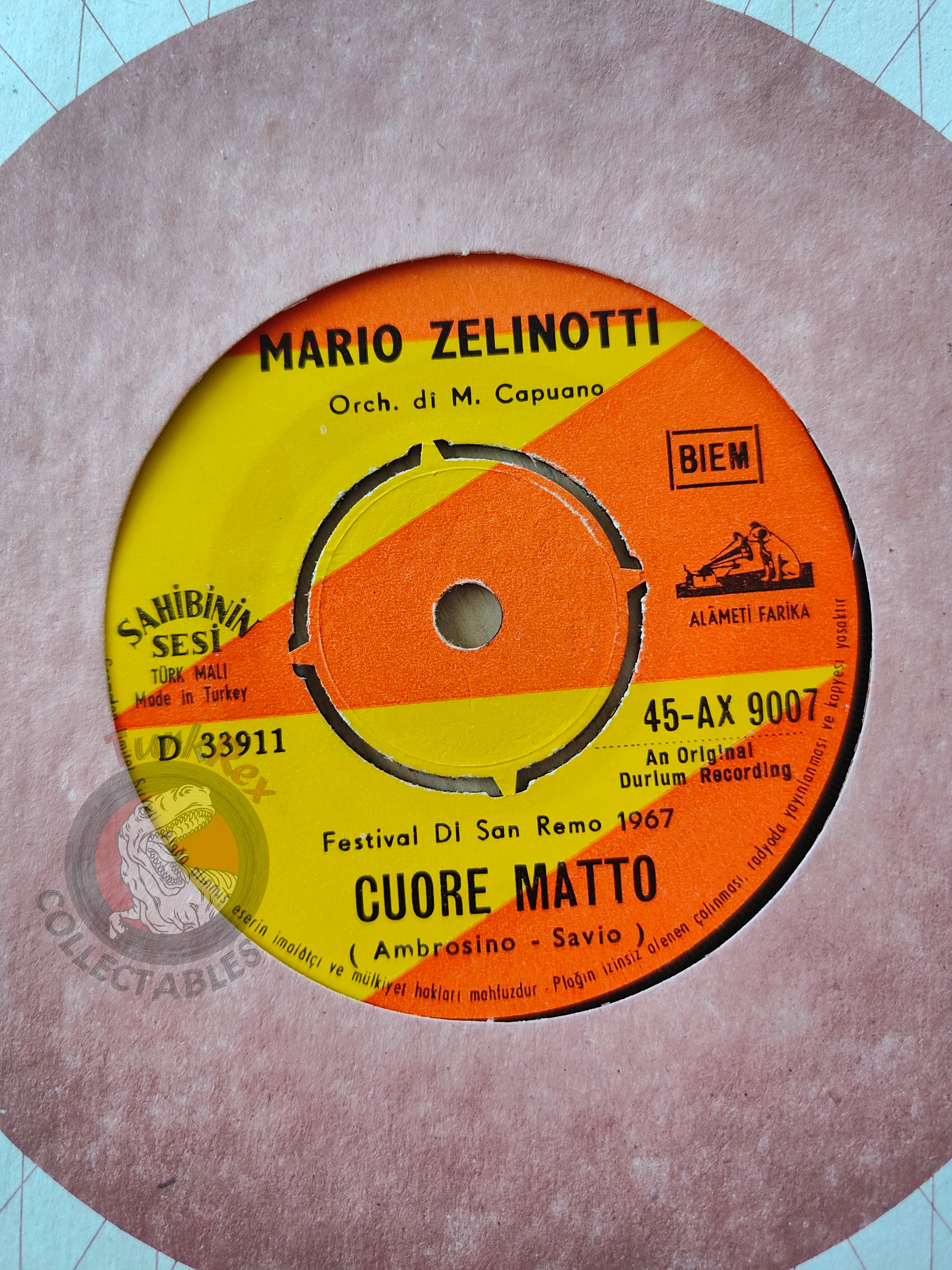 Mario Zelinotti – Cuore Matto 7" Turkish Pressing Vinyl Turkey Edition Sanremo