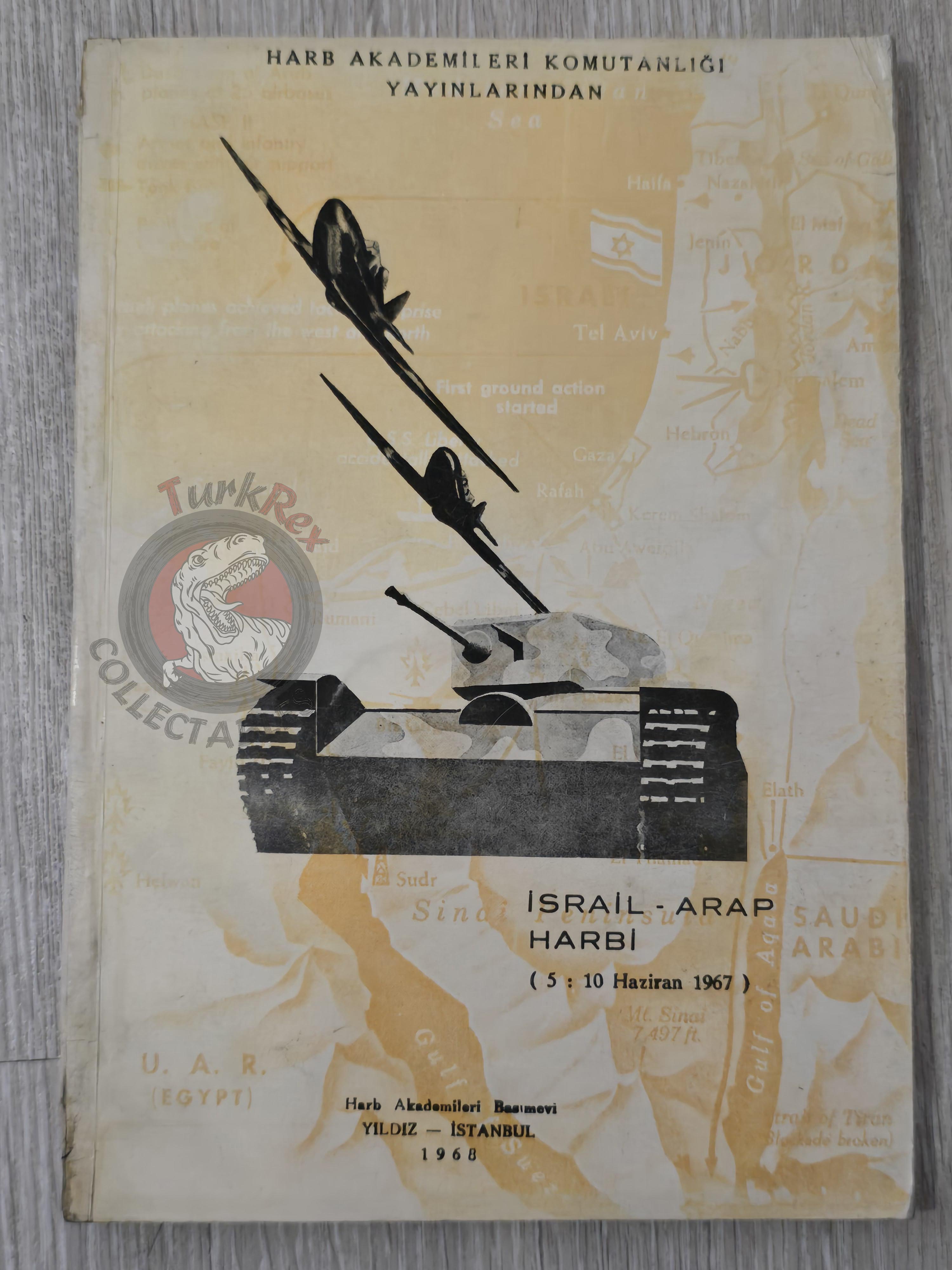 Arab Israeli Conflict Wars 1968 Turkish Book Turkey with Maps Military Israel Middle East