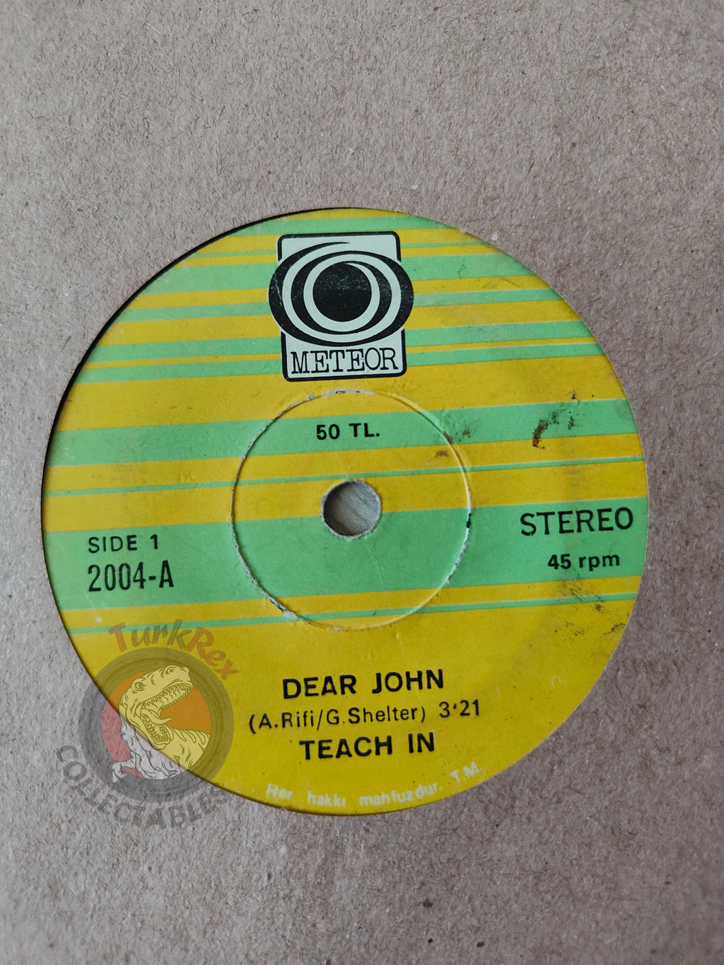 Teach In – Dear John 7" Turkish Pressing Vinyl Turkey Edition 2