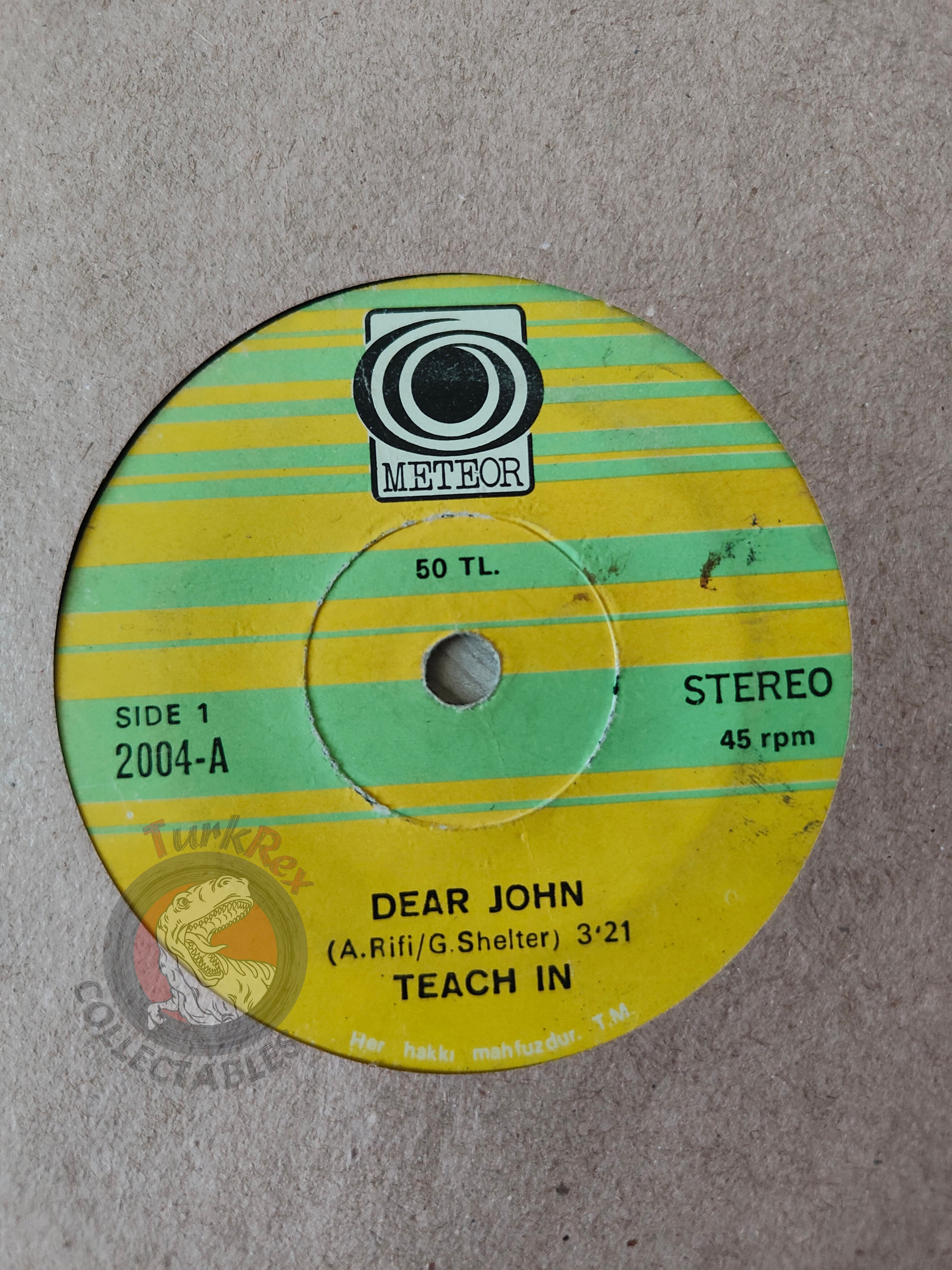Teach In – Dear John 7" Turkish Pressing Vinyl Turkey Edition 2