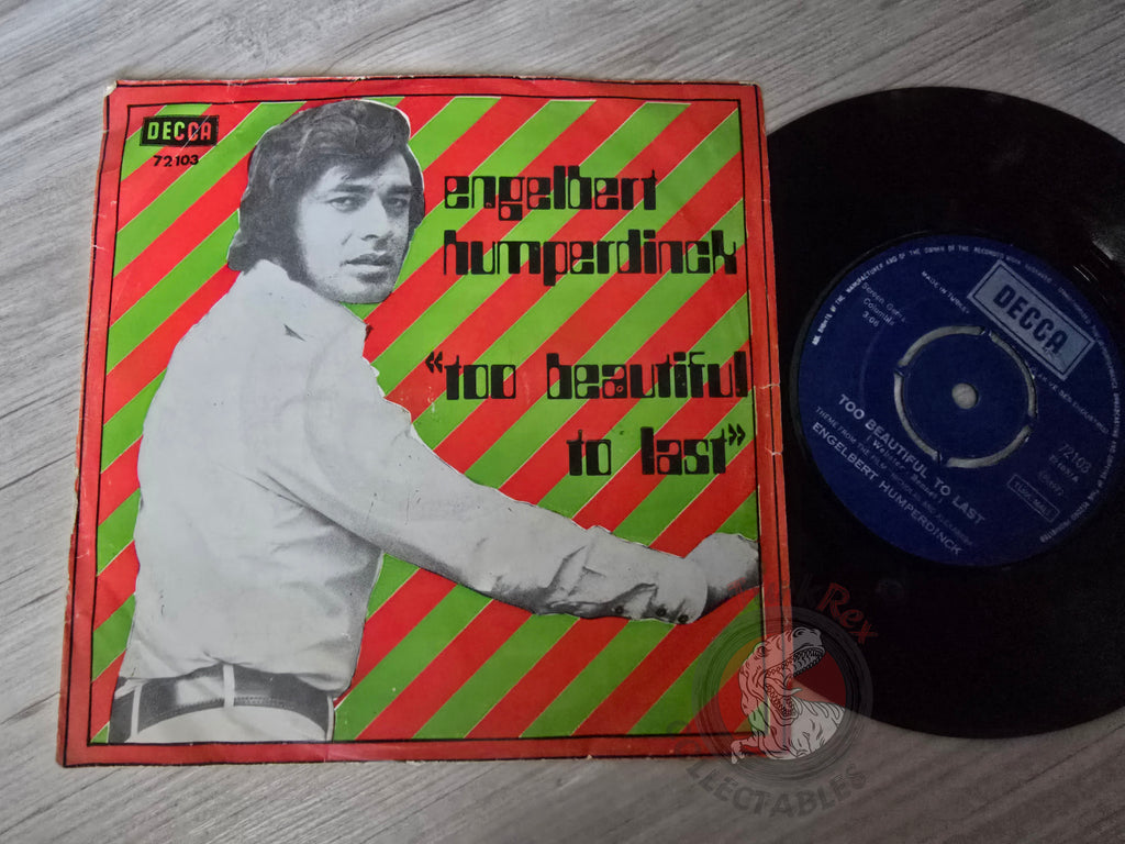 Engelbert Humperdinck – Too Beautiful To Last 7" Turkish Pressing Vinyl Turkey Edition