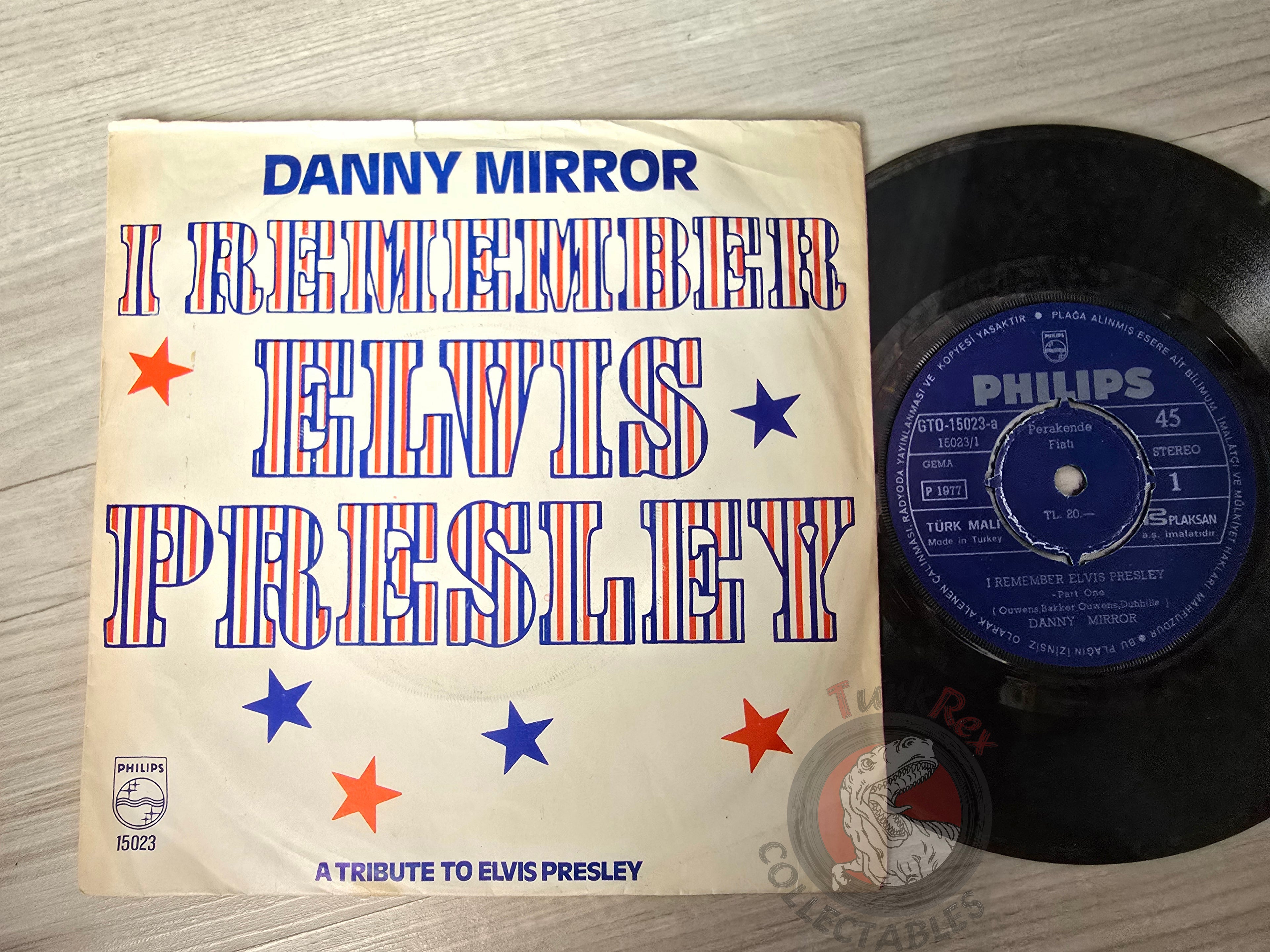 Danny Mirror – I Remember Elvis Presley 7" Turkish Pressing Vinyl Turkey Edition