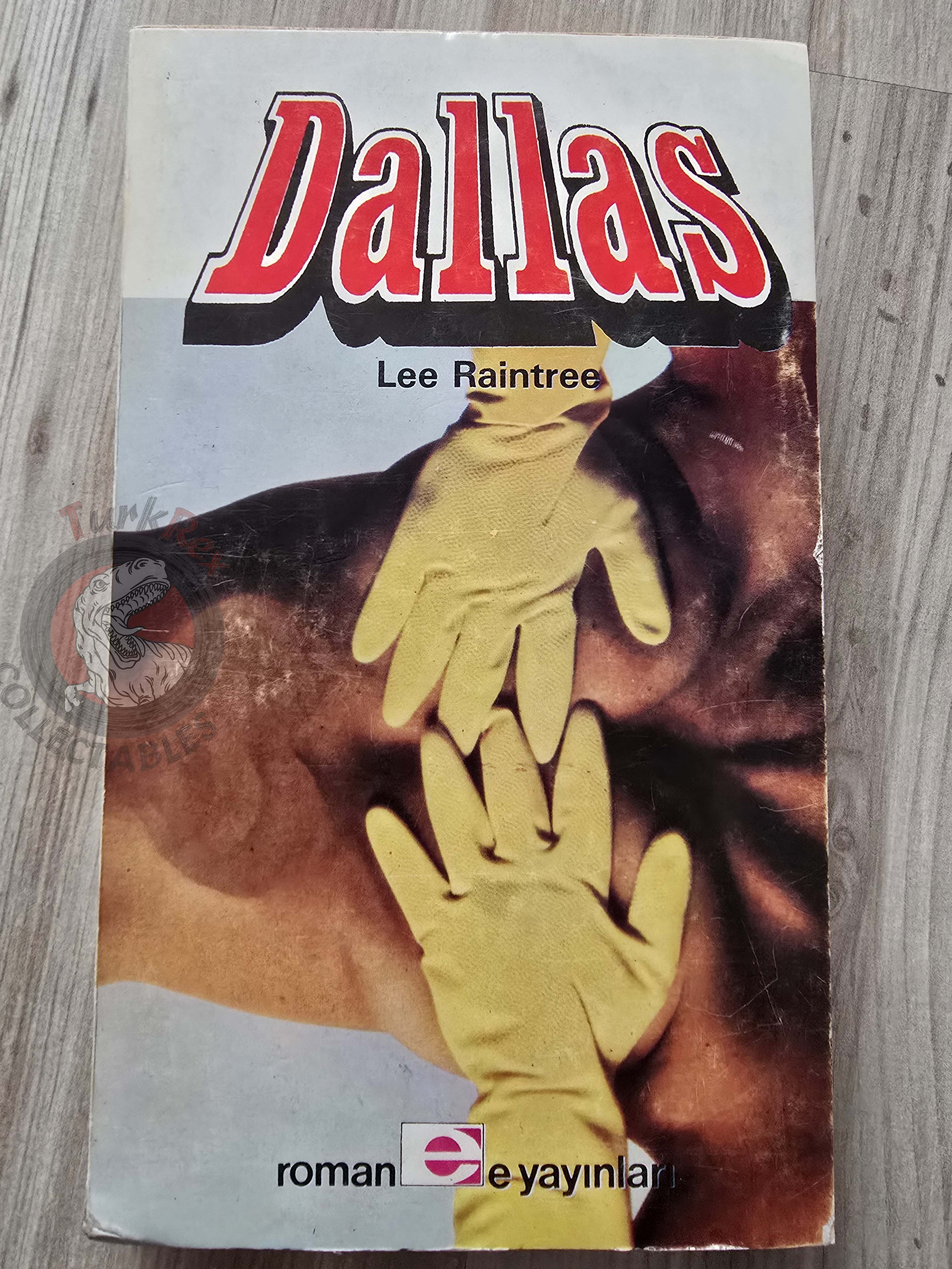 Lee Raintree – Dallas 1 1979 1st Turkish Book Turkey Tv Series