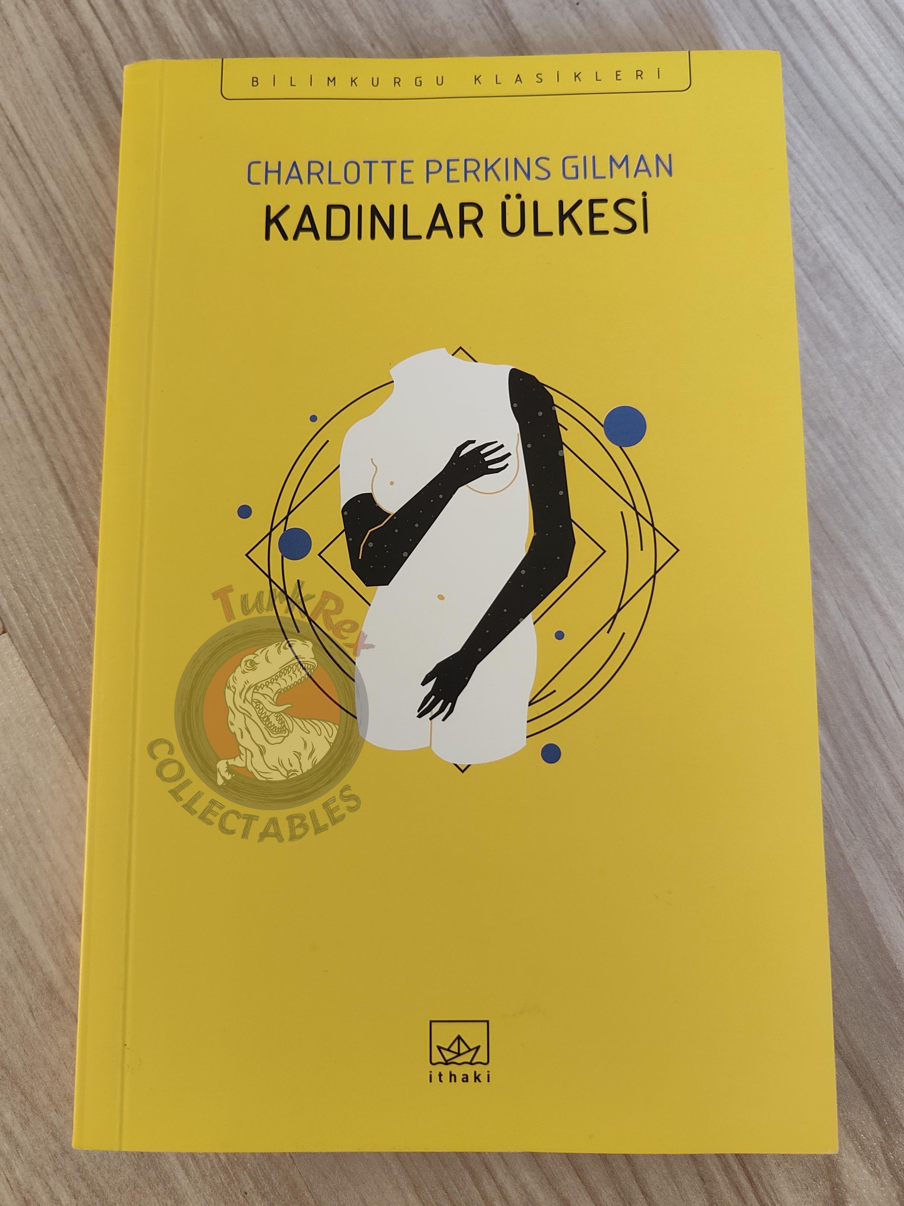 Charlotte Perkins Gilman – Herland 2018 Turkish Book Turkey