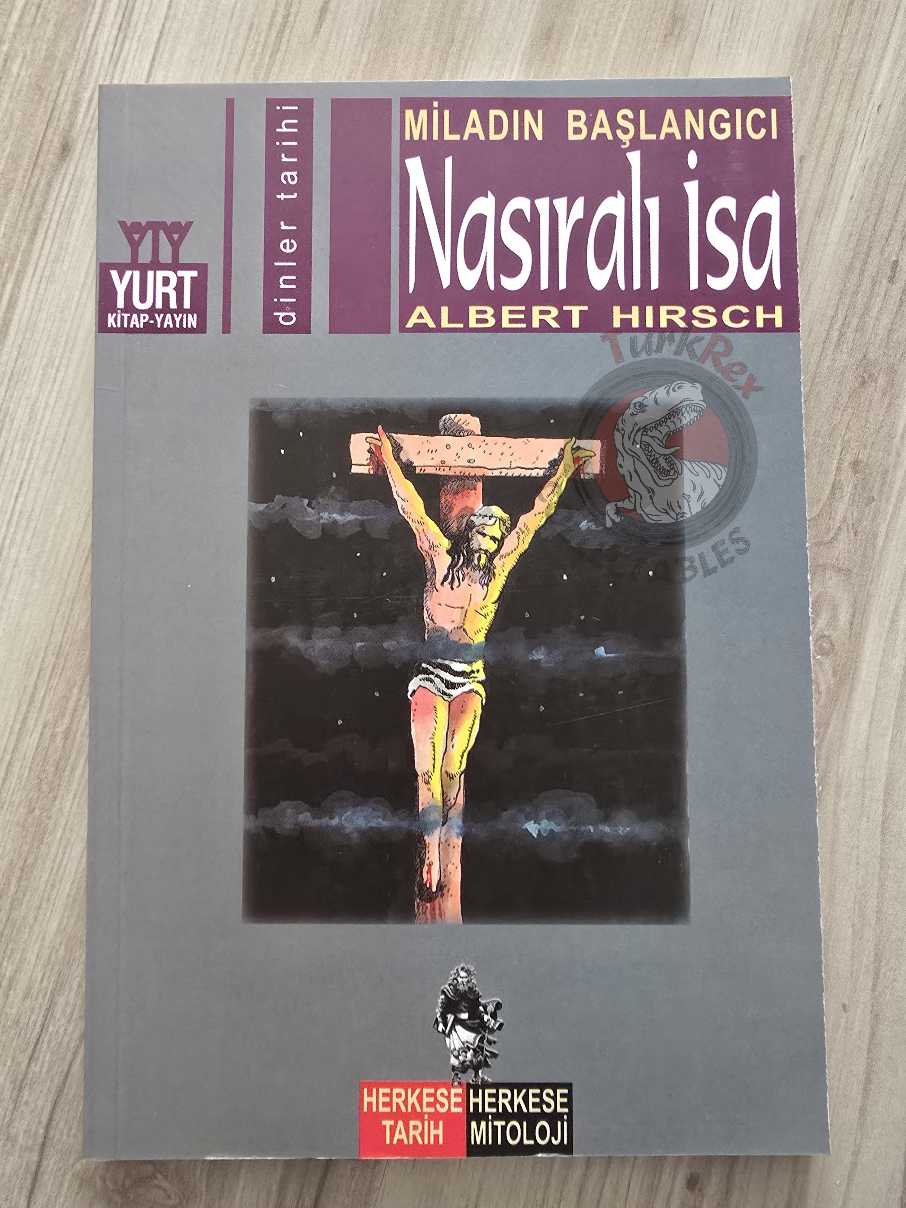 Jesus Christ – Albert Hirsch 2003 Turkish Book Turkey Illustrated by Turkish Artist