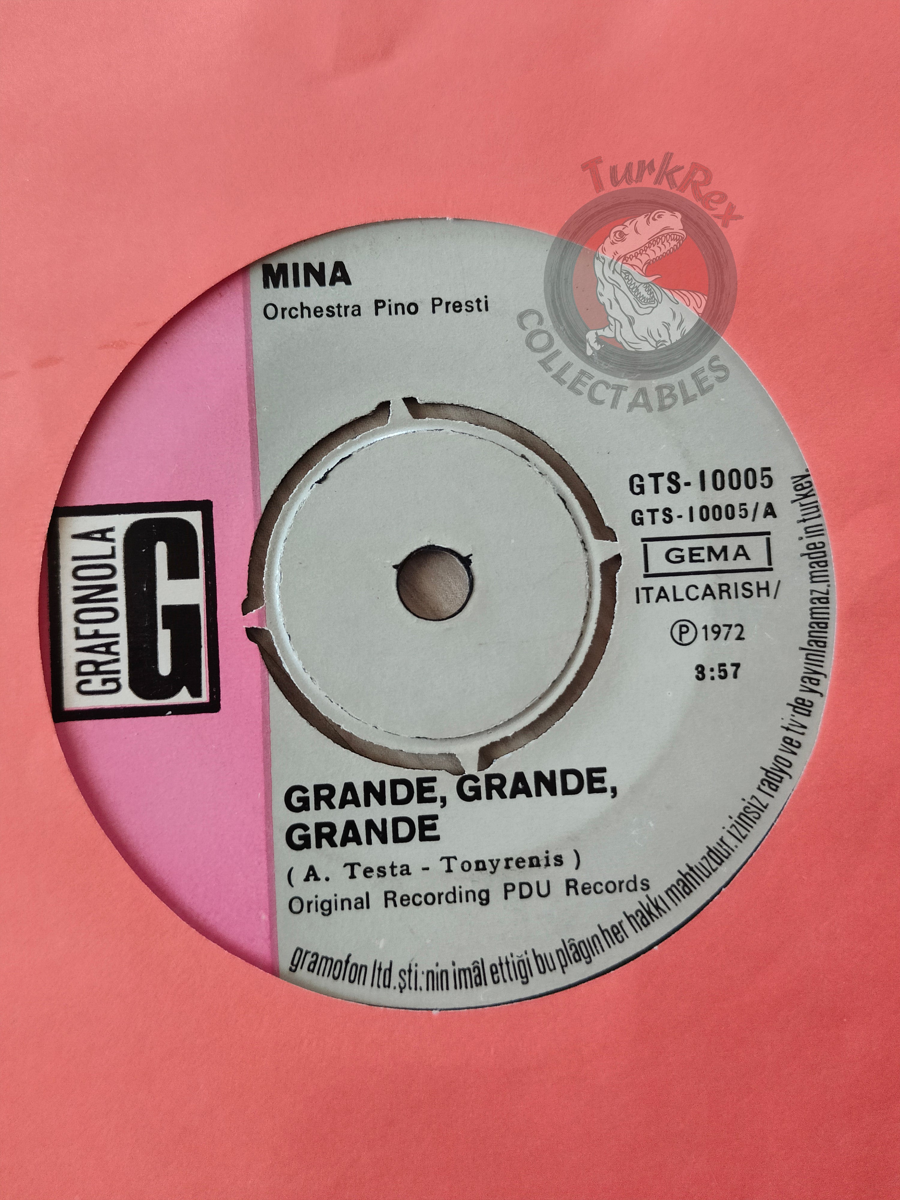 Mina – Grande, Grande, Grande 7" Turkish Pressing Vinyl Turkey Edition