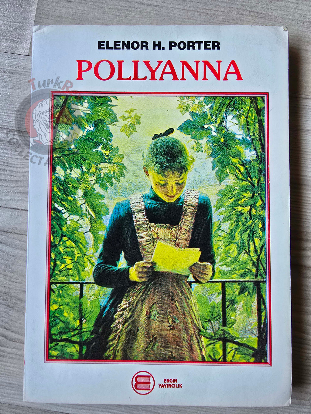 Eleanor H. Porter – Pollyanna 1992 Turkish Book Turkey  Angelo Morbelli