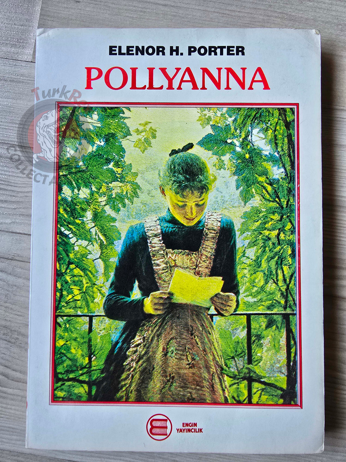 Eleanor H. Porter – Pollyanna 1992 Turkish Book Turkey  Angelo Morbelli