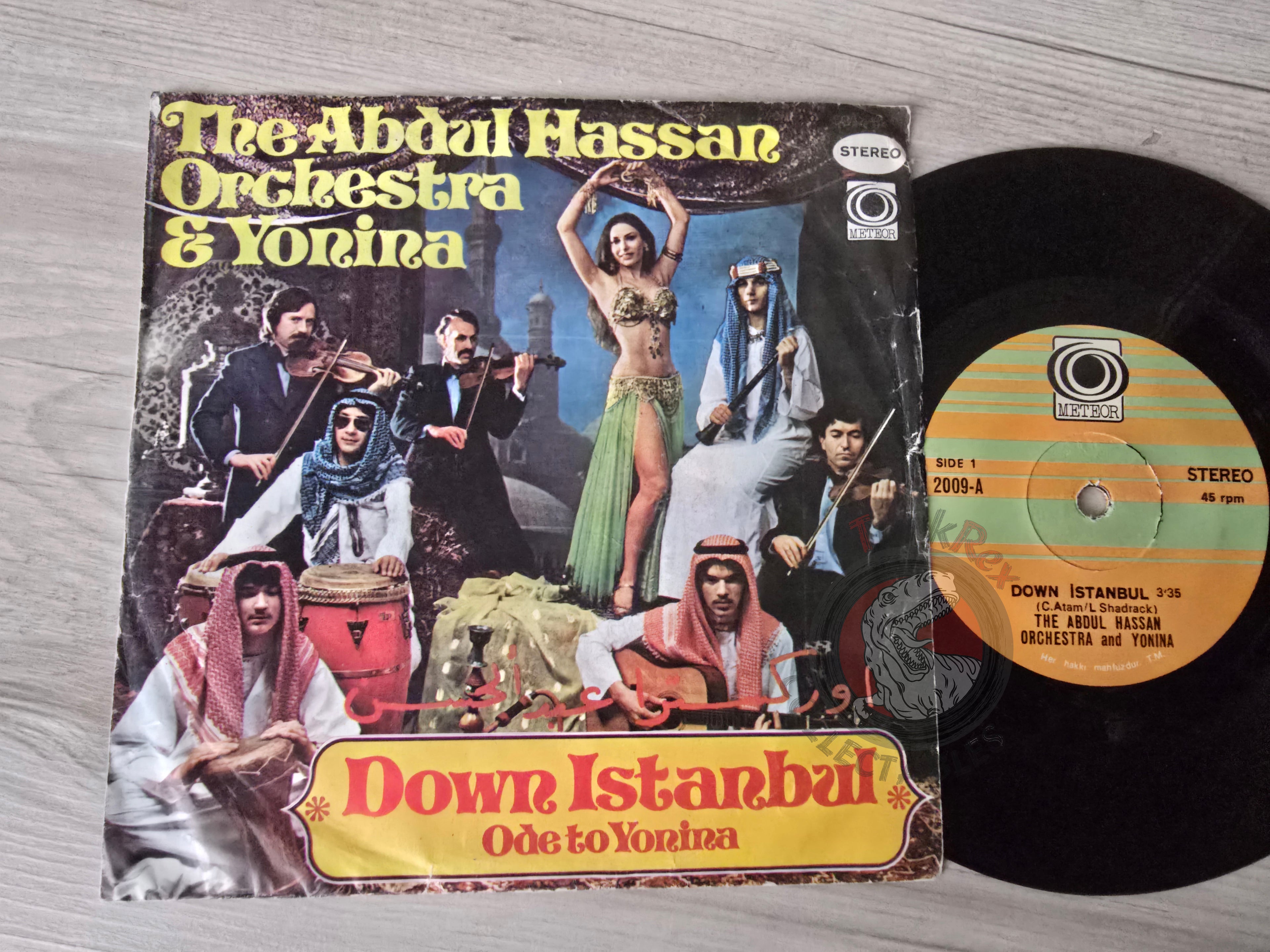 The Abdul Hassan Orchestra & Yonina – Down Istanbul 7" Turkish Pressing Vinyl Turkey Edition