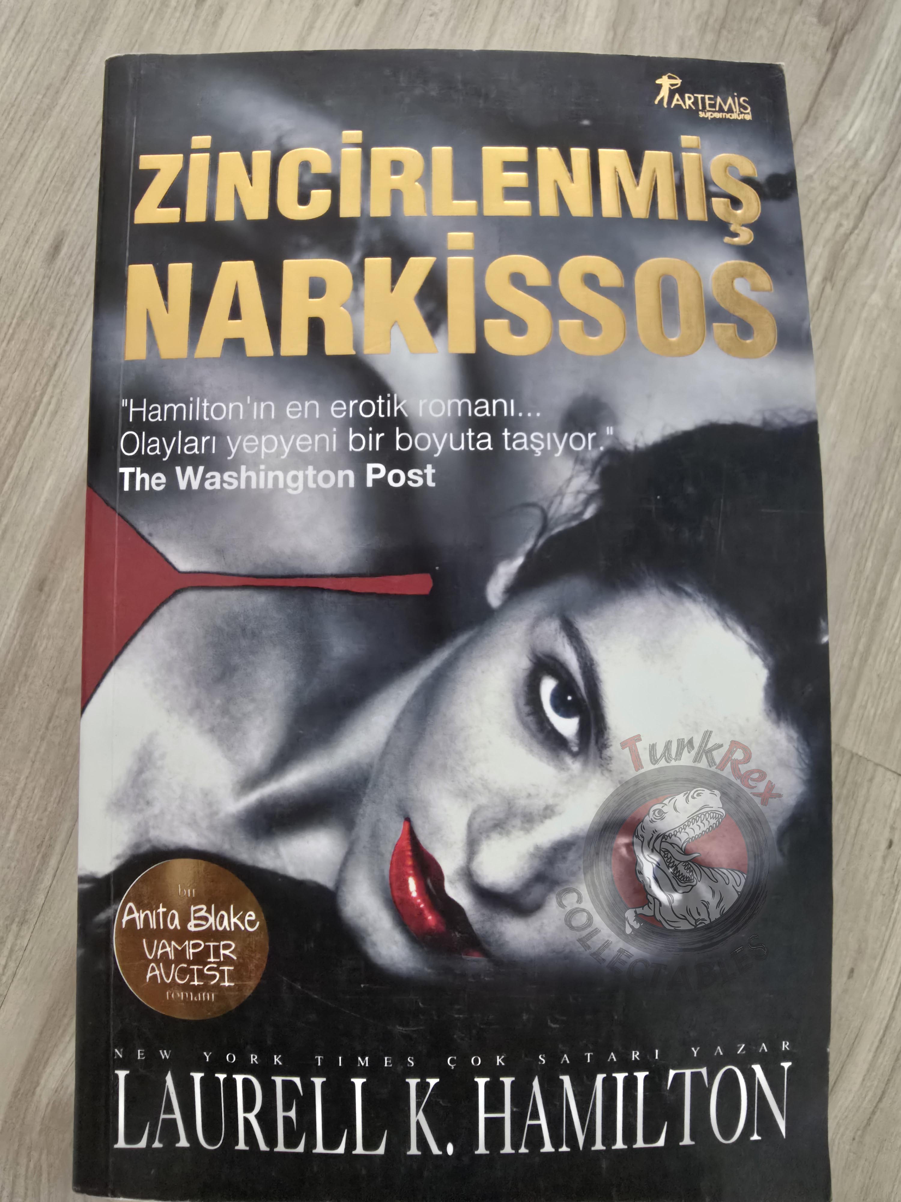 Laurell K. Hamilton – Narcissus in Chains 2010 1st Turkish Book Turkey Anita Blake: Vampire Hunter