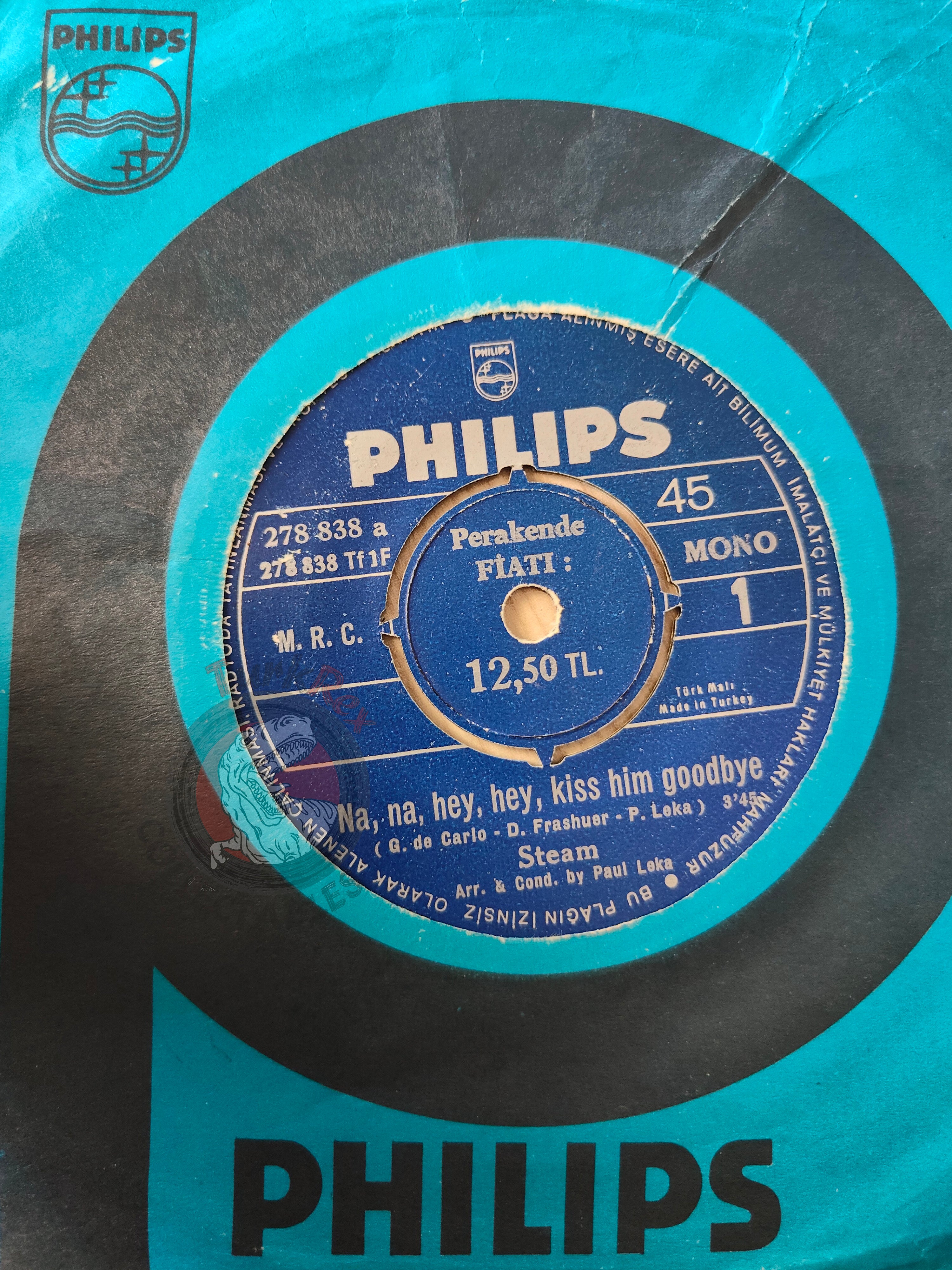 Steam – Na Na Hey Hey Kiss Him Goodbye 7" Turkish Pressing Vinyl Turkey Edition 1