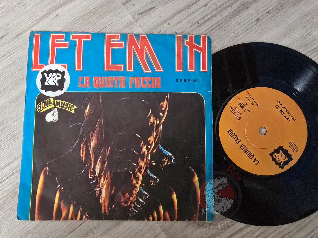 La Quinta Faccia – Let Em In 7" Turkish Pressing Vinyl Turkey Edition