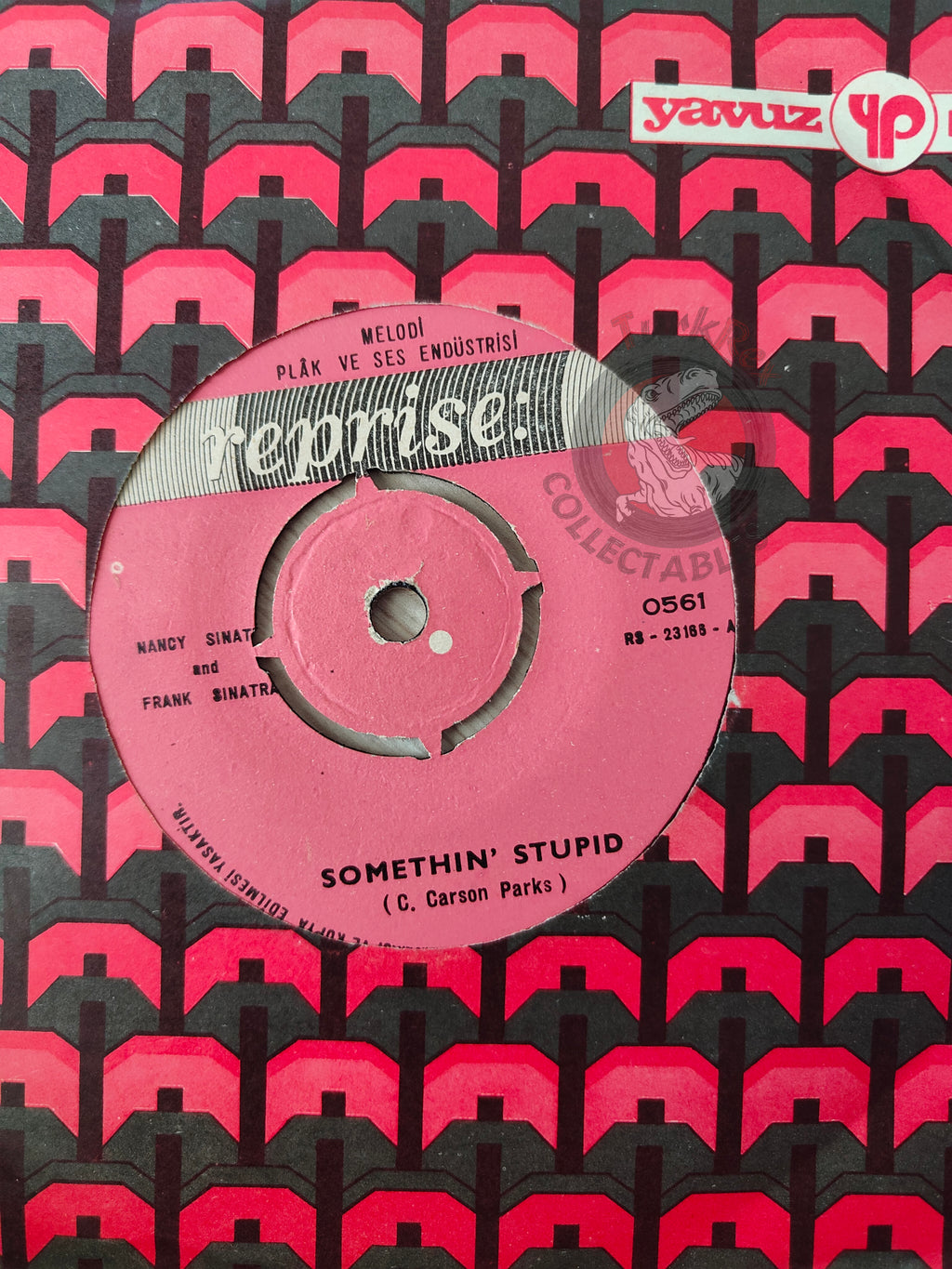 Nancy Sinatra And Frank Sinatra – Somethin' Stupid / Call Me 7" Turkish Pressing Vinyl Turkey Edition