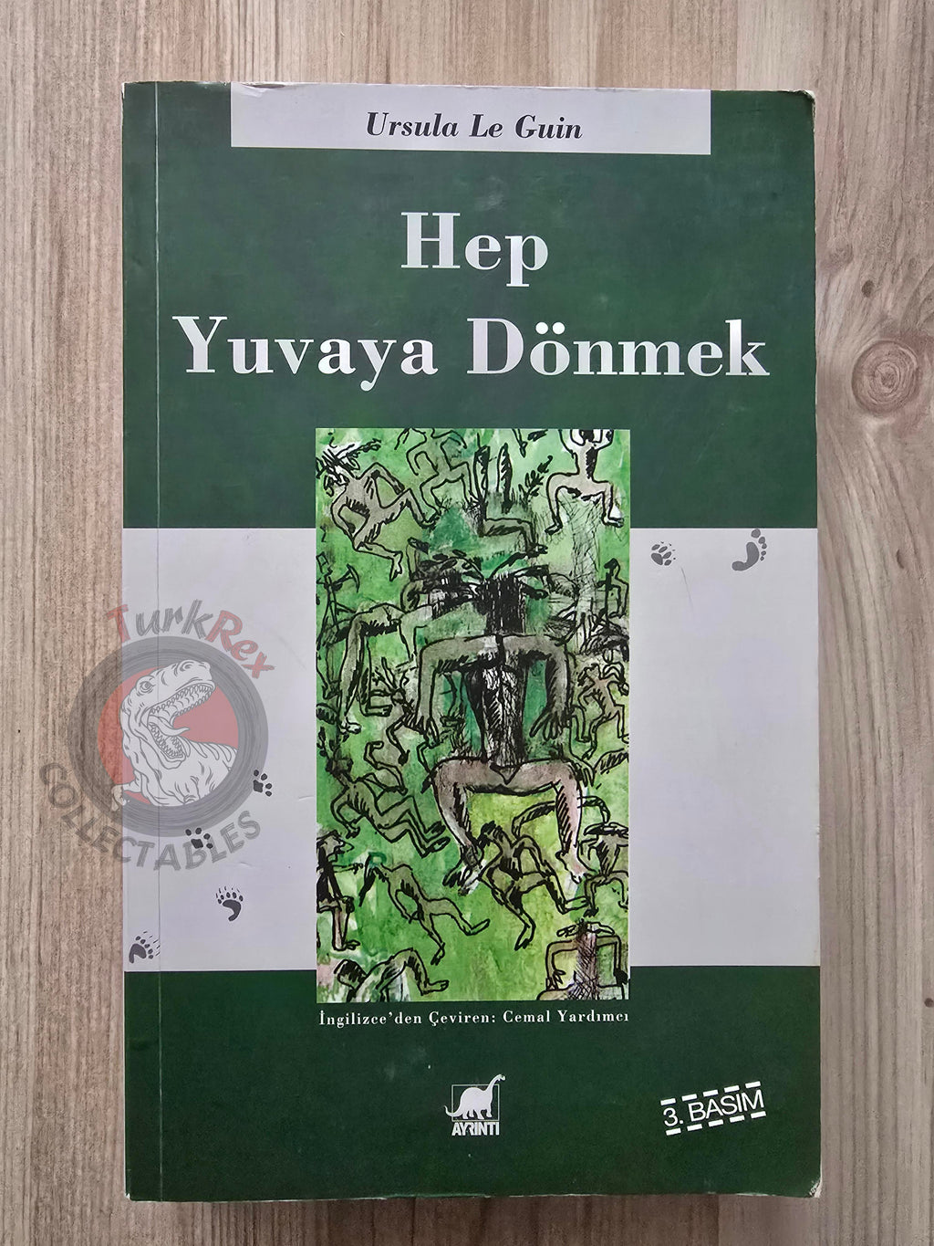 Ursula K. Le Guin – Always Coming Home 2013 Turkish Book Turkey