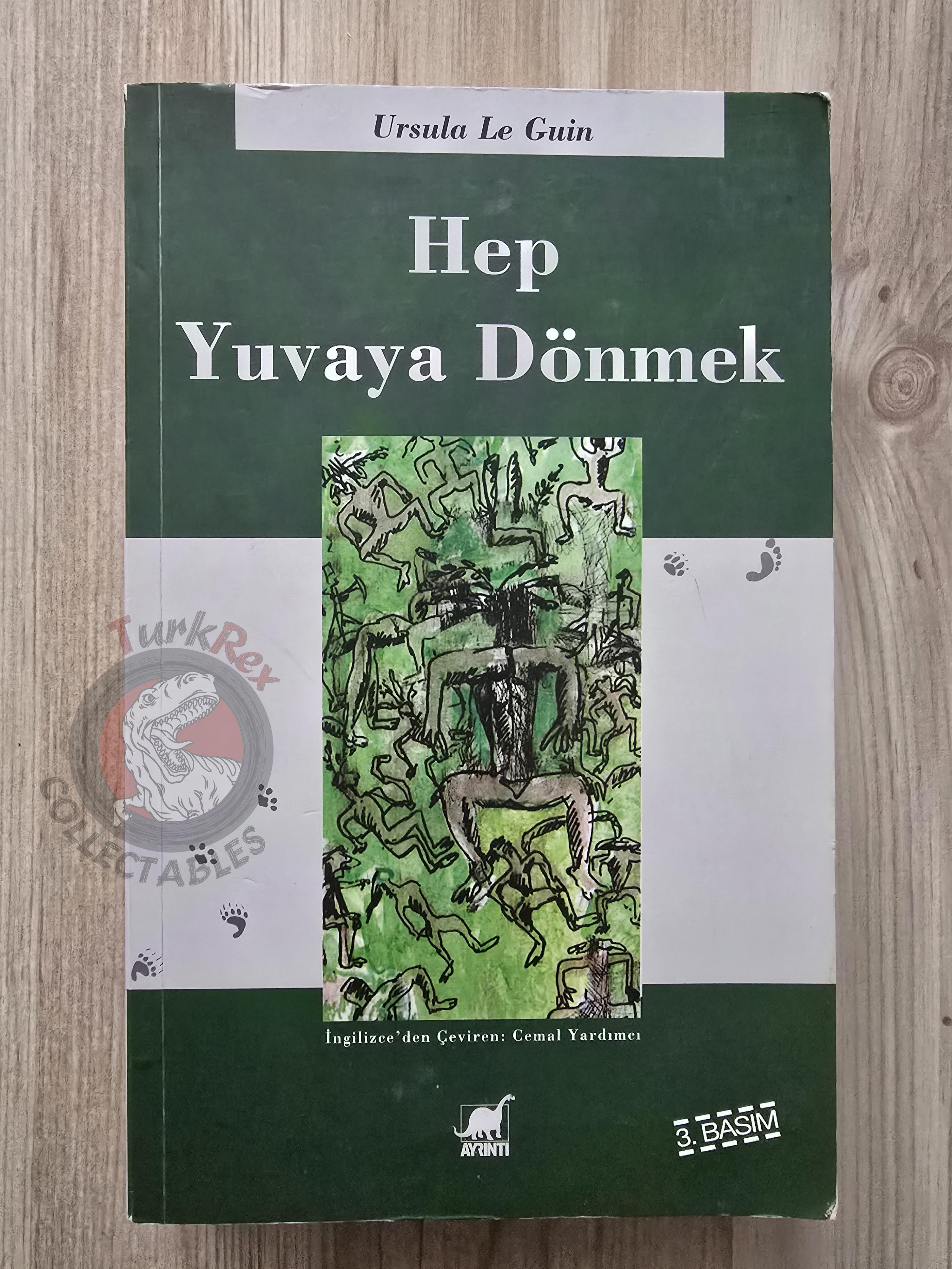Ursula K. Le Guin – Always Coming Home 2013 Turkish Book Turkey