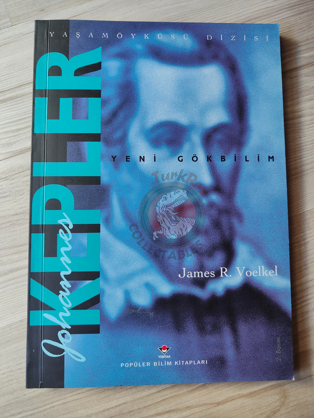 James R. Voelkel – Johannes Kepler 2002 Turkish Book Turkey