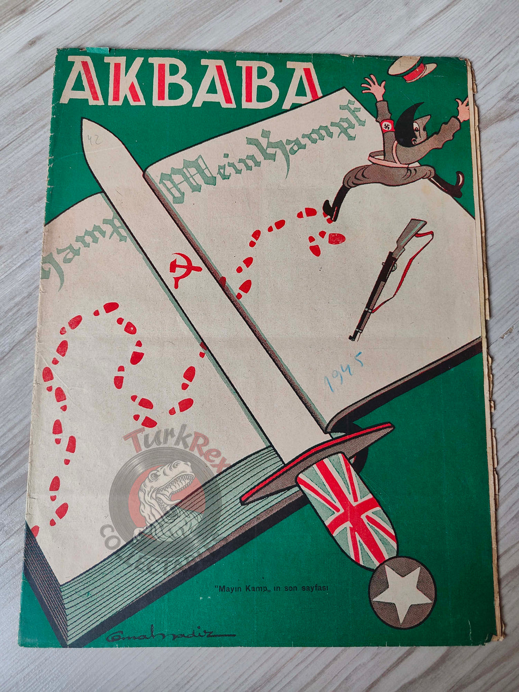 Akbaba 1945 Humor Magazine Turkish Turkey Germany My Struggle WW2 era Britain Soviet Russia