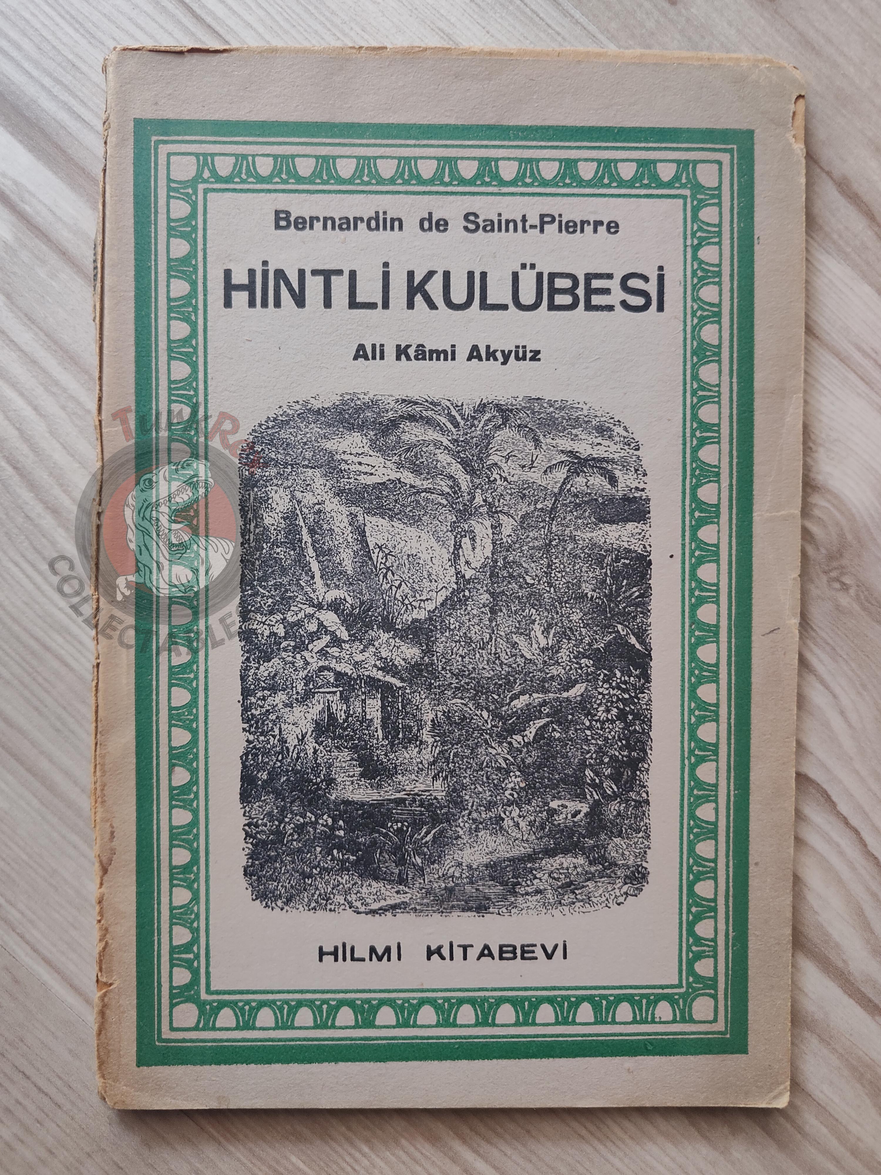 Bernardin de Saint-Pierre – The Indian Cottage 1956 Turkish Book Turkey Illustrated