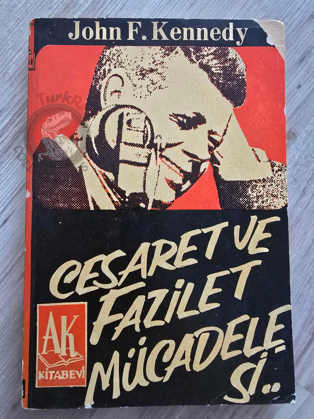 John F. Kennedy – Profiles in Courage 1963 1st Turkish Book Turkey