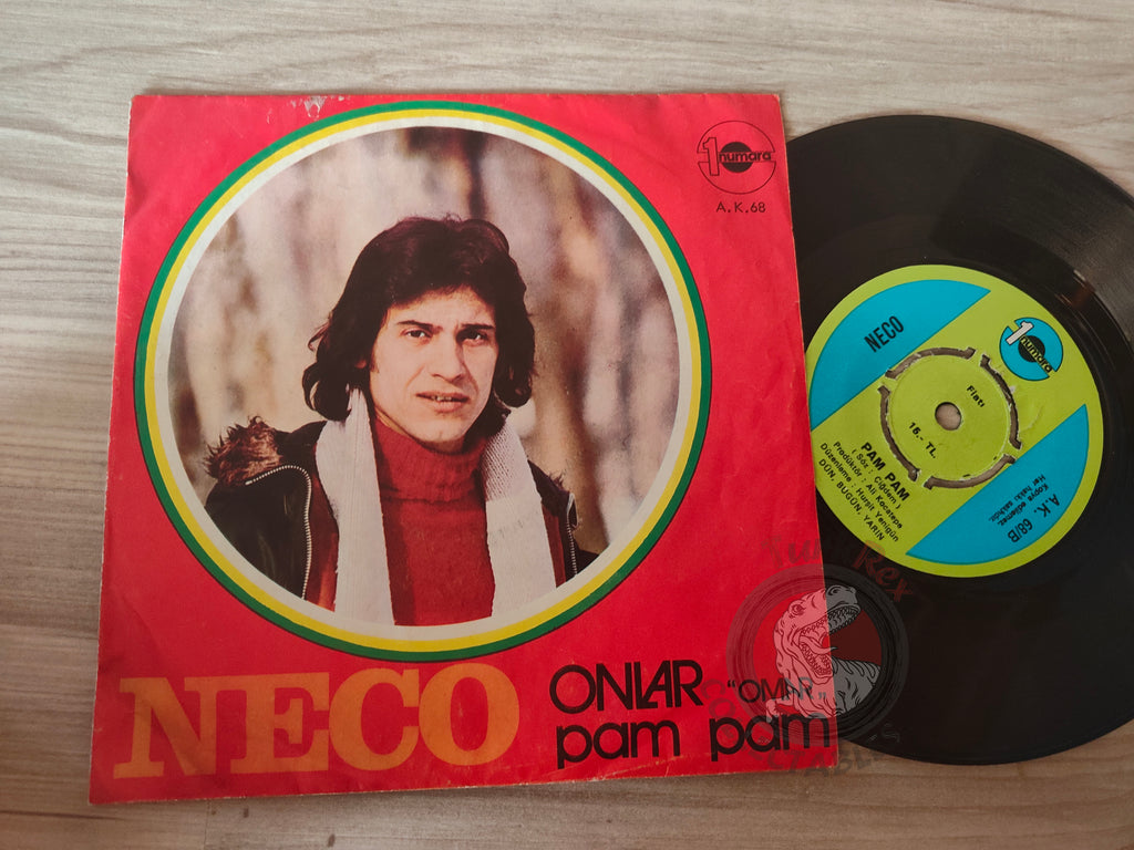 Neco – Onlar / Pam Pam 7" Turkish Pressing Vinyl Turkey Edition