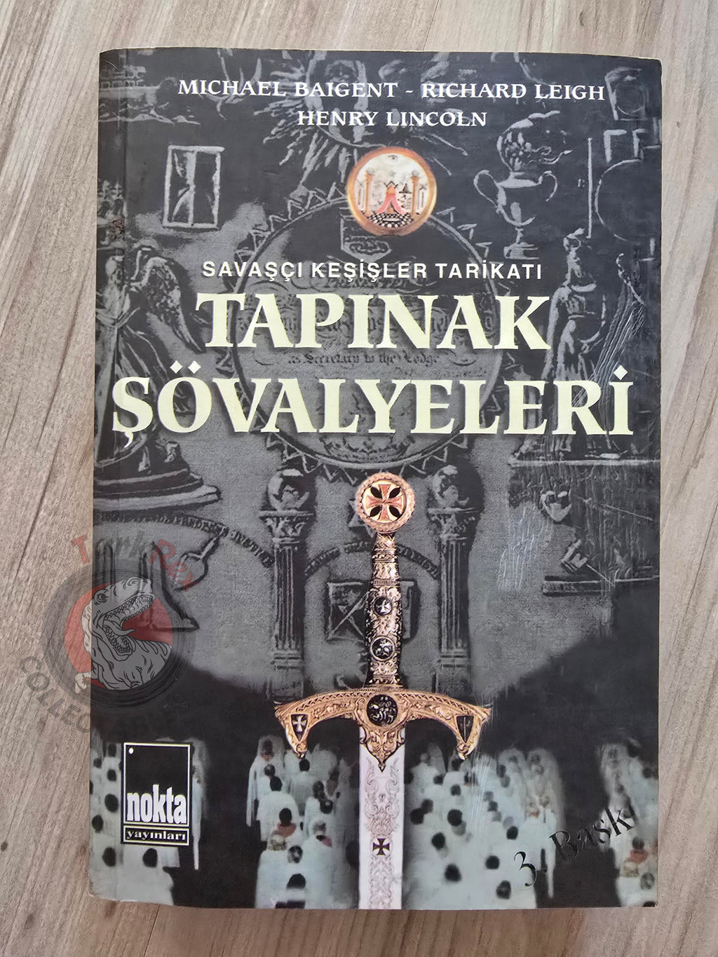 Michael Baigent – Holy Blood Holy Grail 2004 Turkish Book Turkey