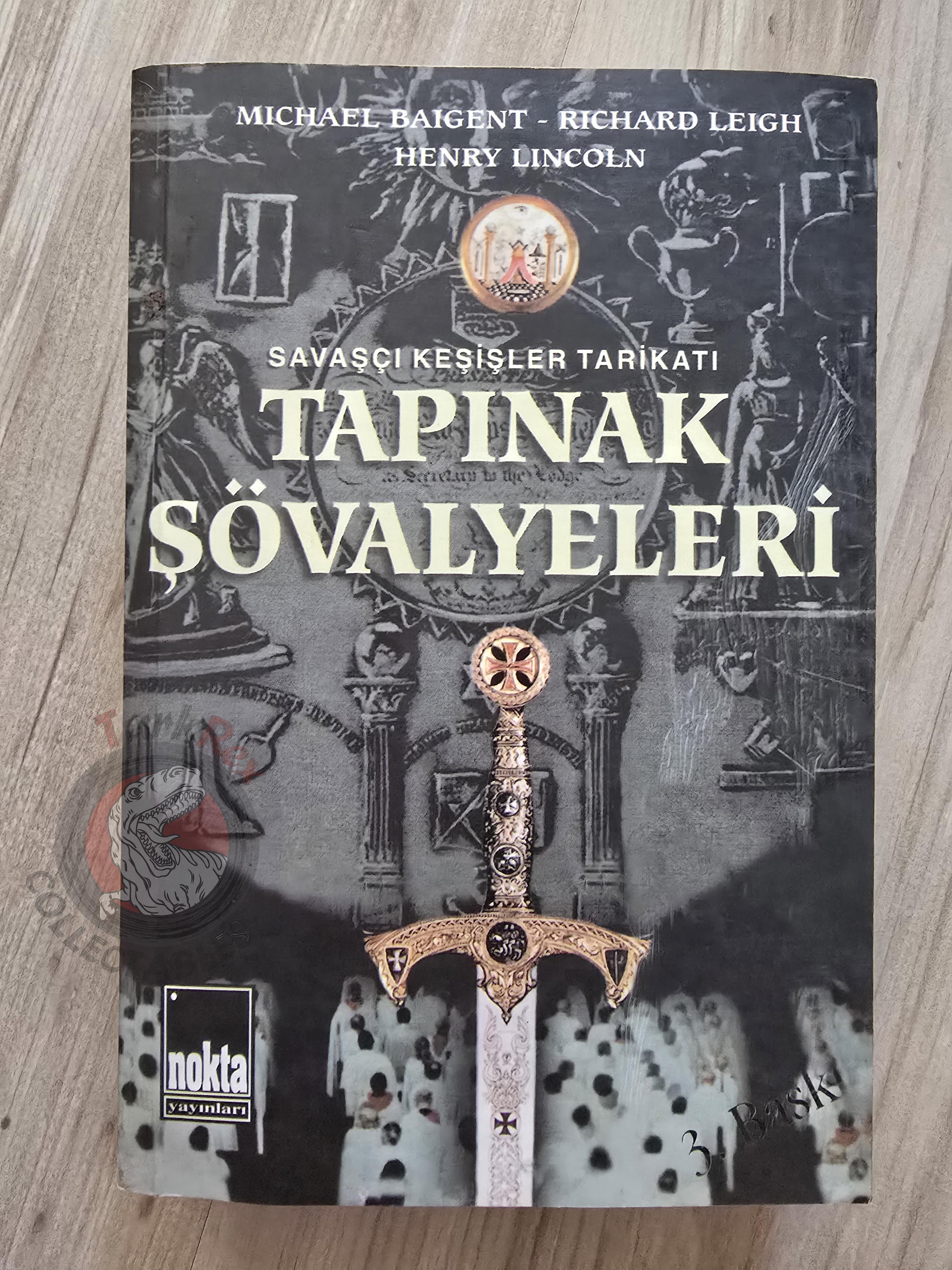 Michael Baigent – Holy Blood Holy Grail 2004 Turkish Book Turkey