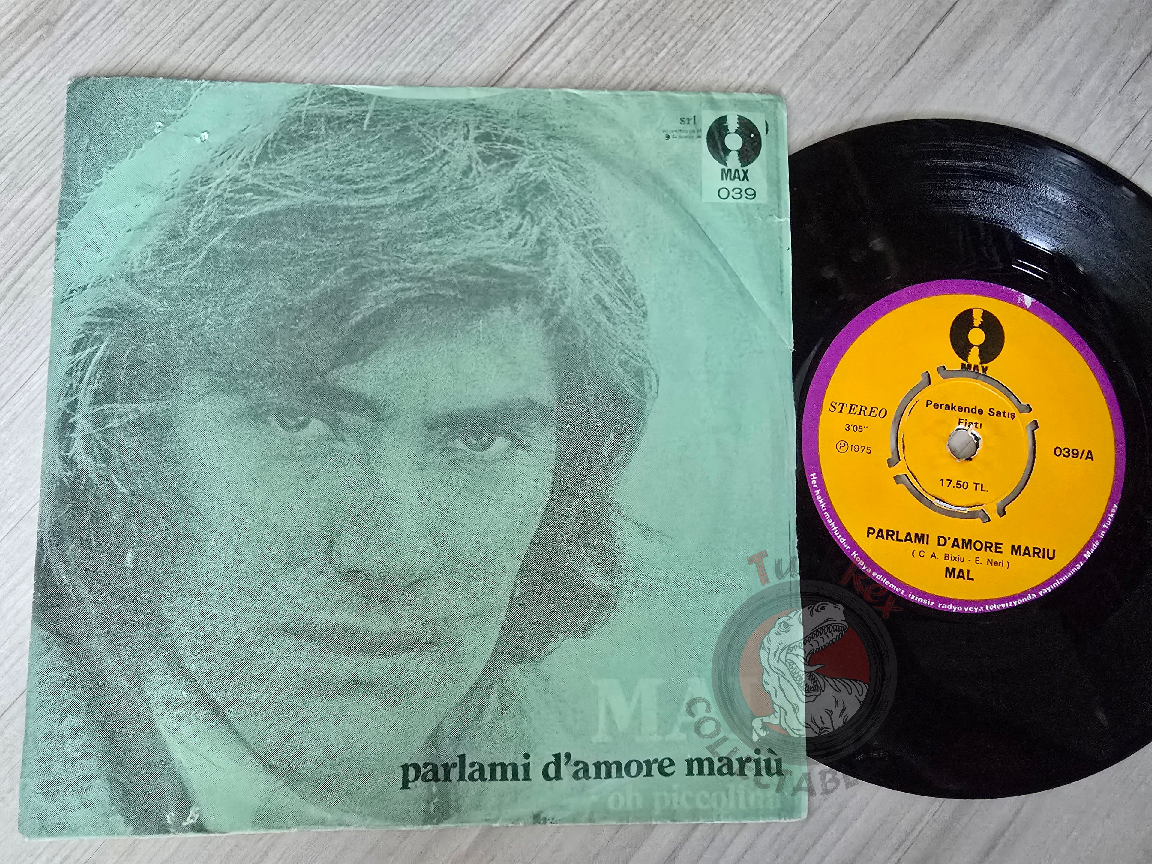 Mal – Parlami D'Amore Mariù 7" Turkish Pressing Vinyl Turkey Edition
