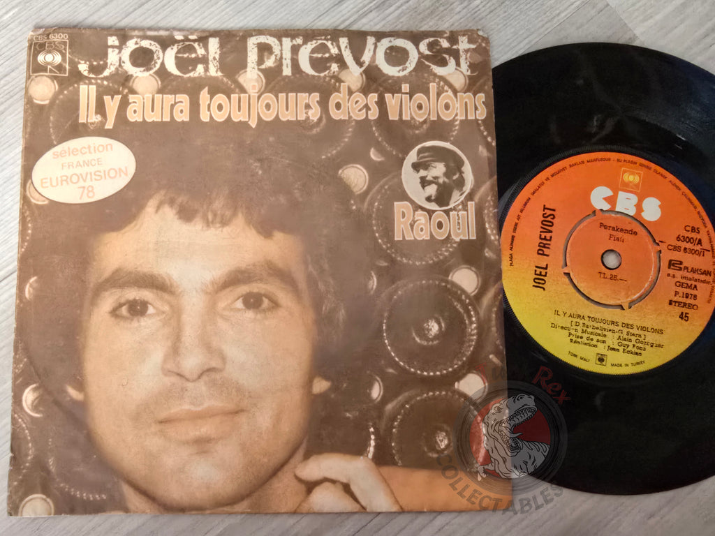 Joël Prévost – Il Y Aura Toujours Des Violons 7" Turkish Pressing Vinyl Turkey Edition Eurovision