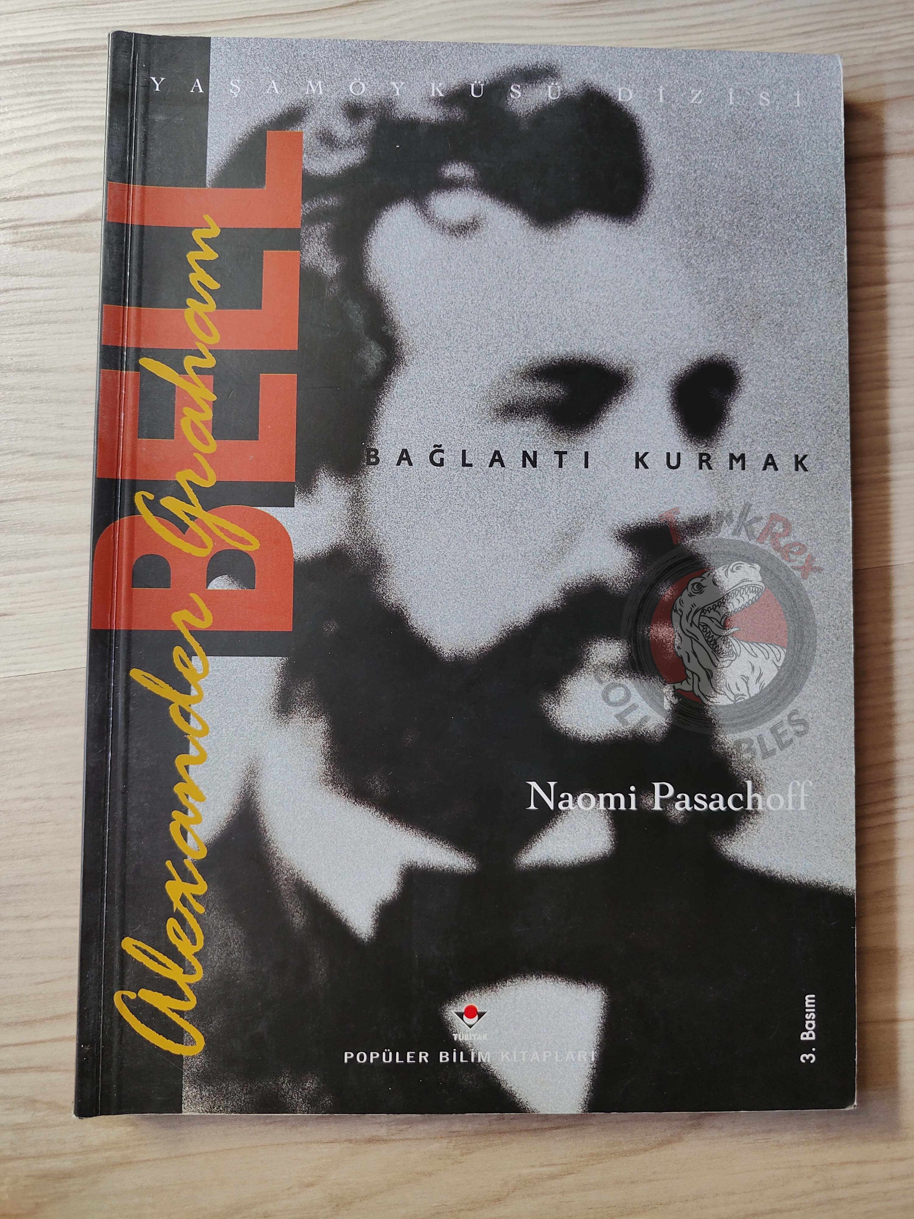 Naomi Pasachoff – Alexander Graham Bell  2003 Turkish Book Turkey