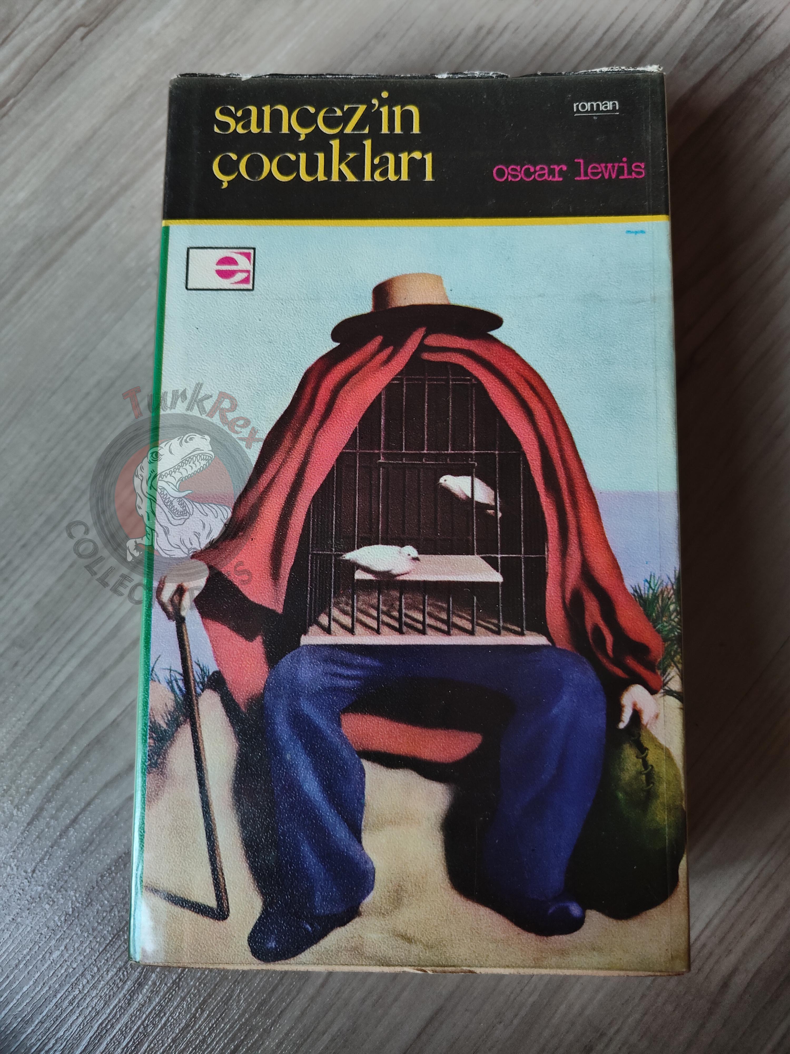 Oscar Lewis – The Children of Sanchez  1971 1st Turkish Book Turkey