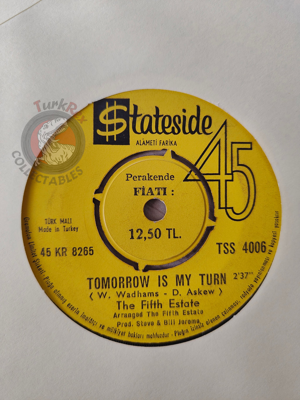 The Fifth Estate – Tomorrow Is My Turn 7" Turkish Pressing Vinyl Turkey Edition